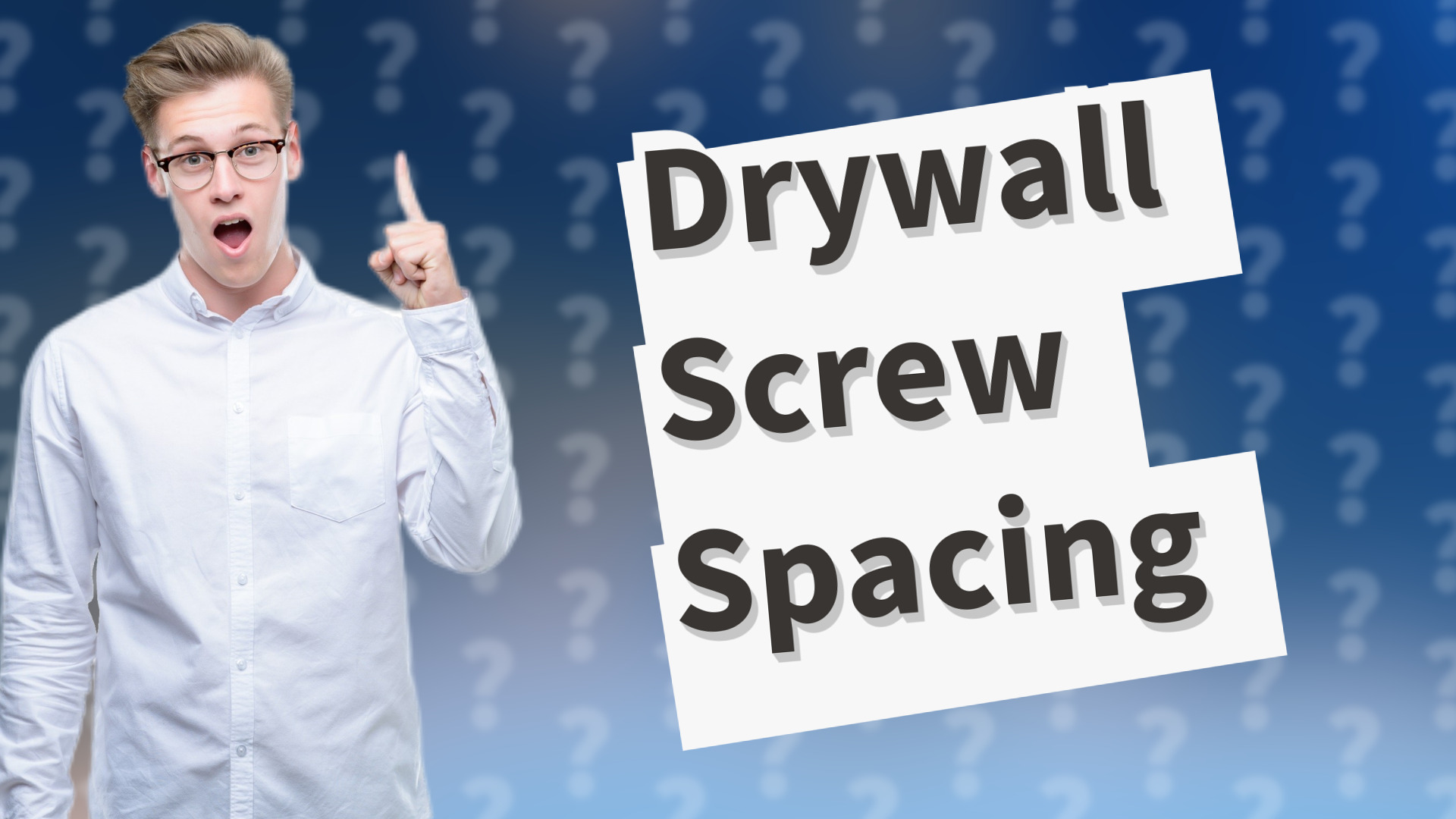 Drywall Screw Spacing