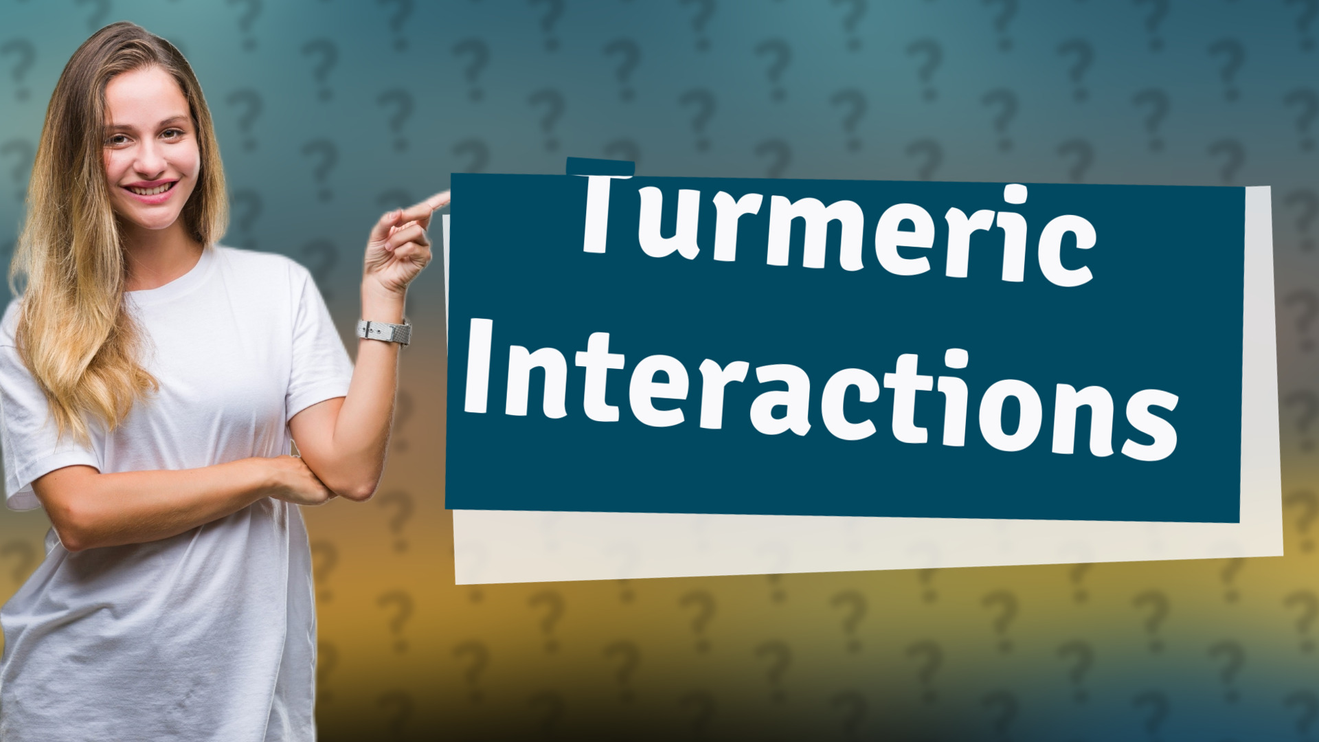 Turmeric Interactions