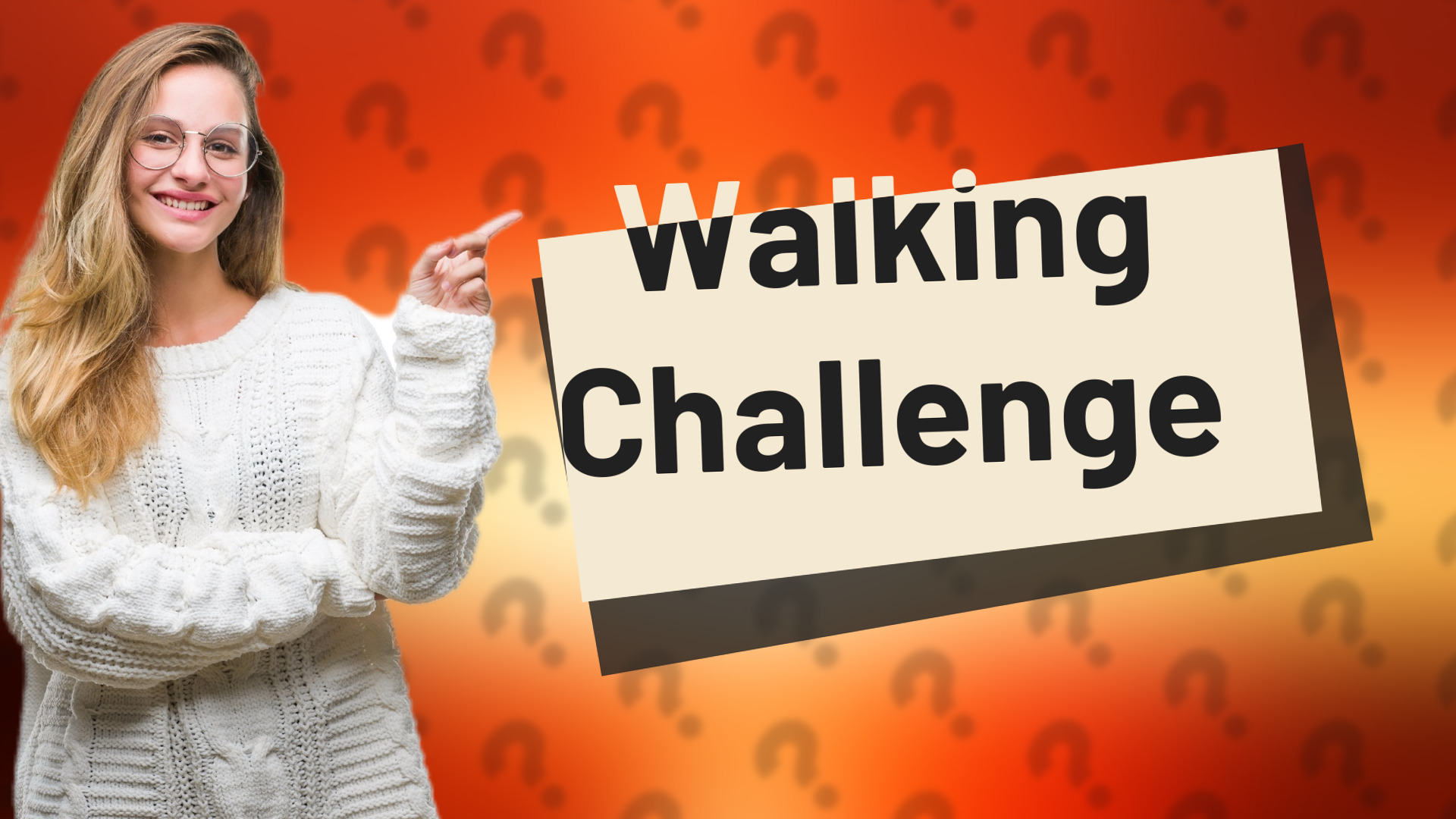 Walking Challenge