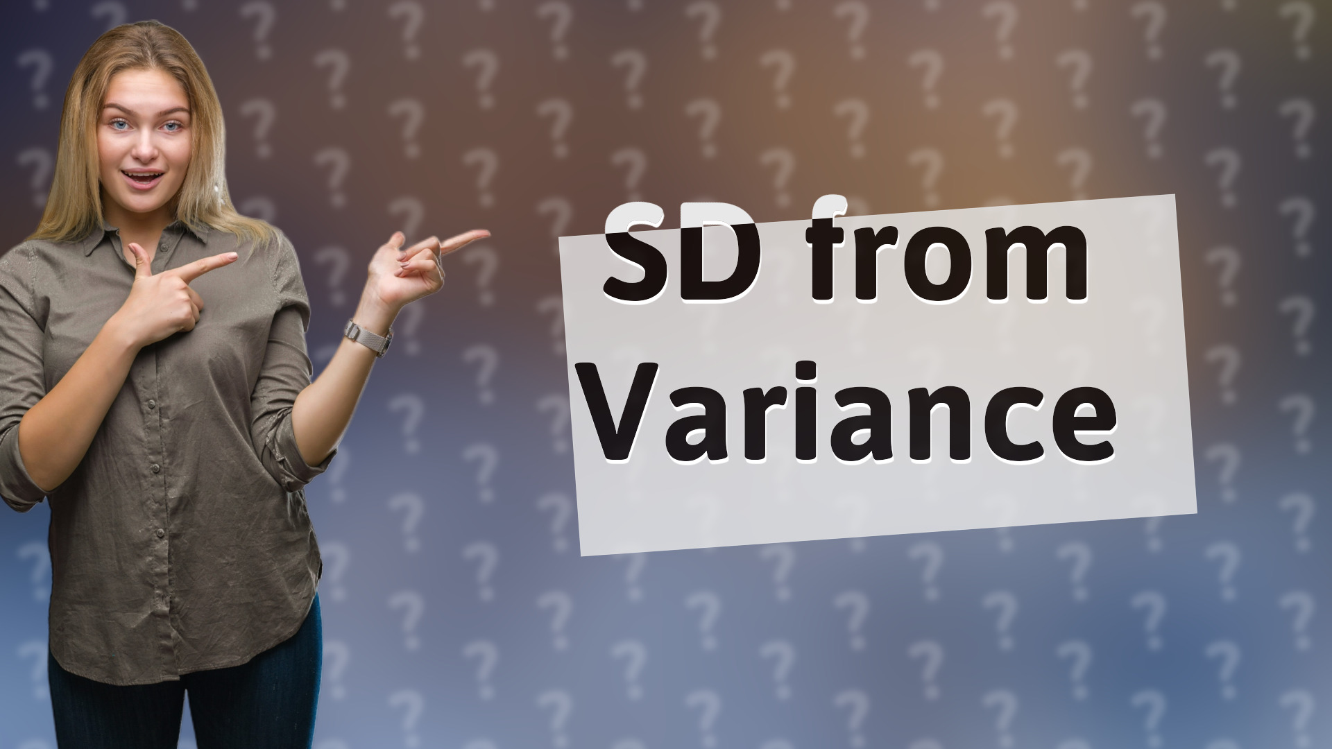 SD from Variance