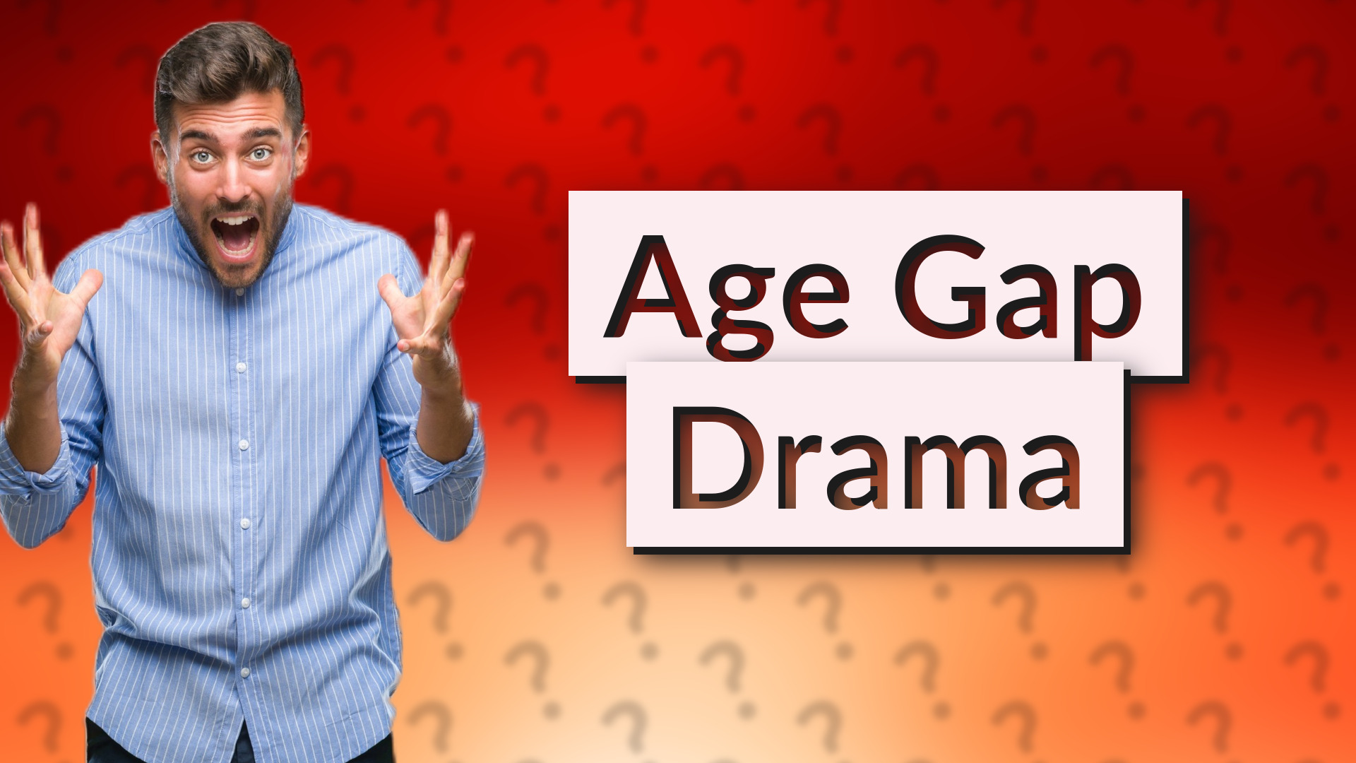 Age Gap Drama