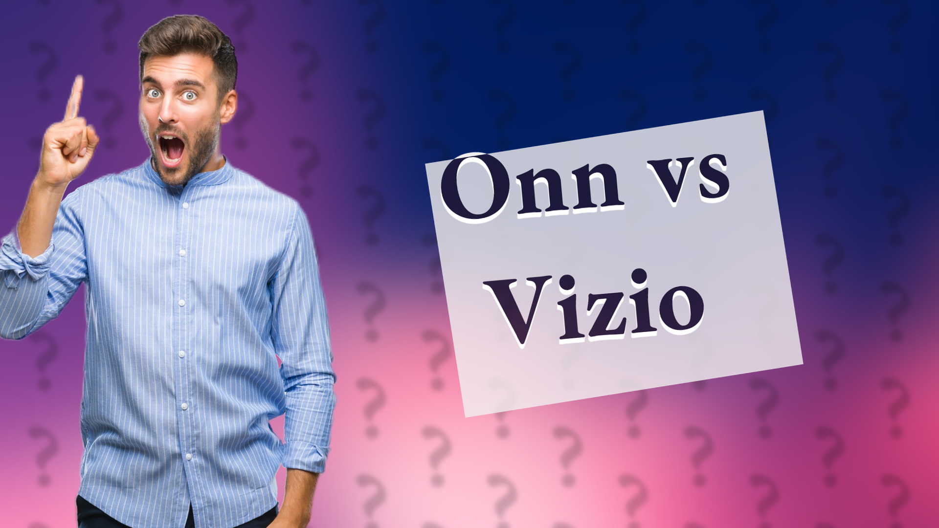 Onn vs Vizio