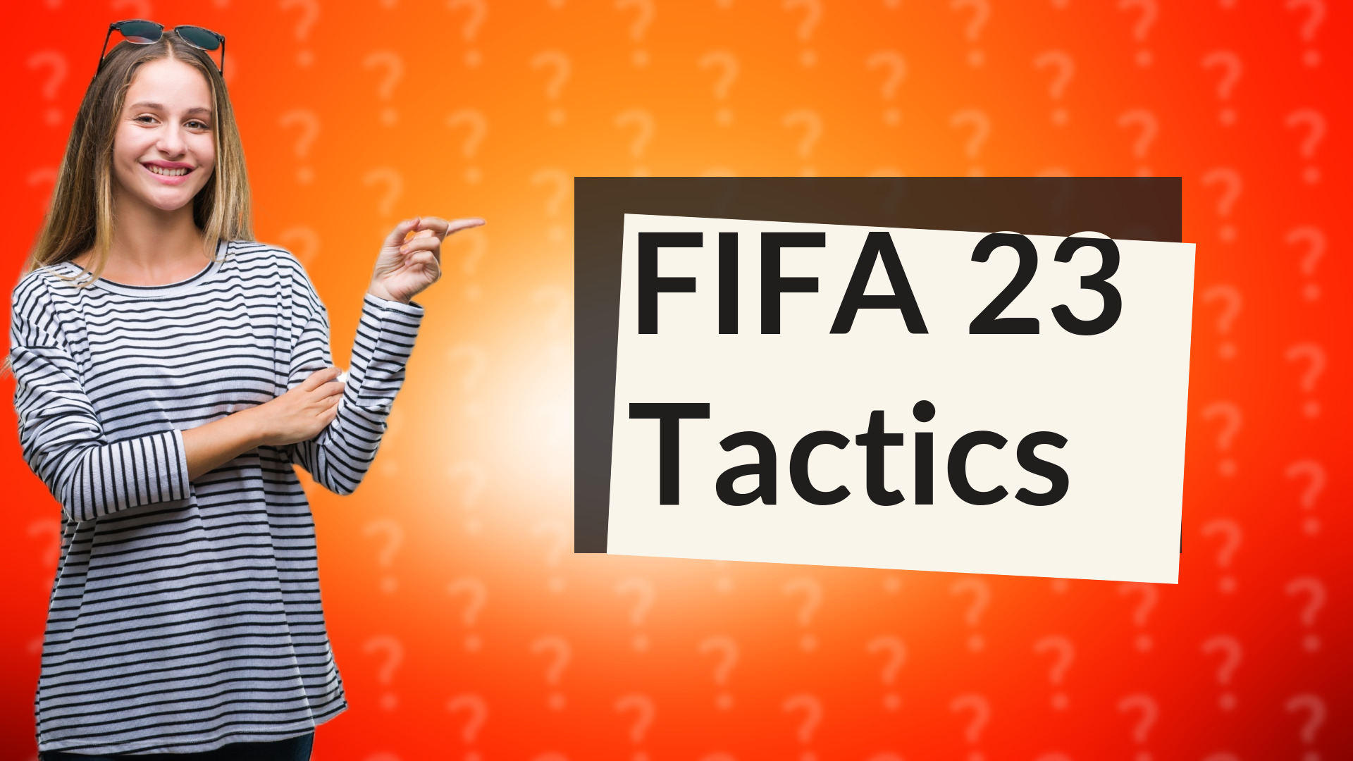 FIFA 23 Tactics