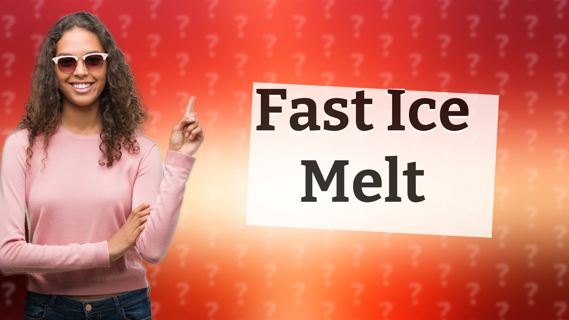Fast Ice Melt