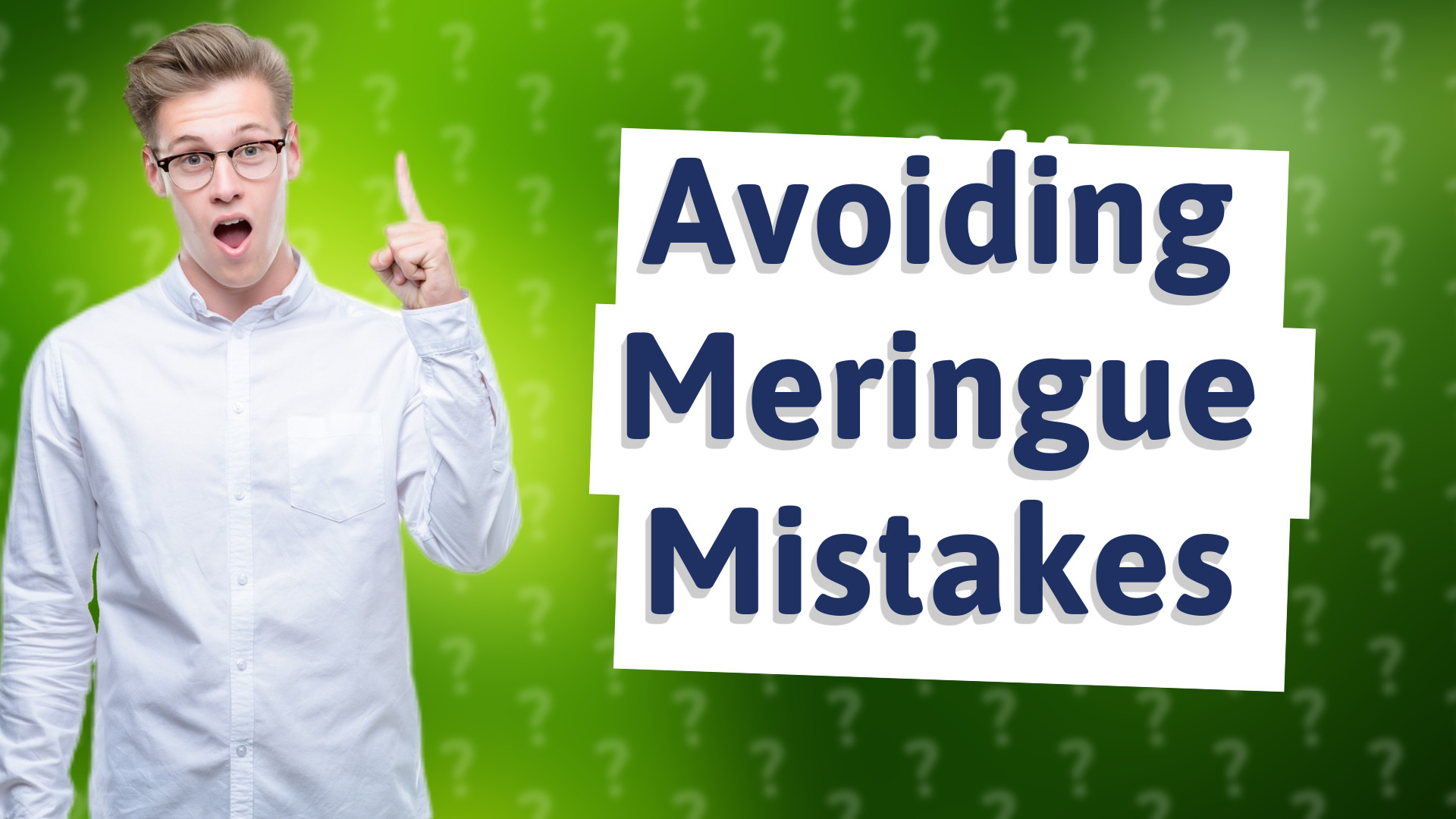 Avoiding Meringue Mistakes