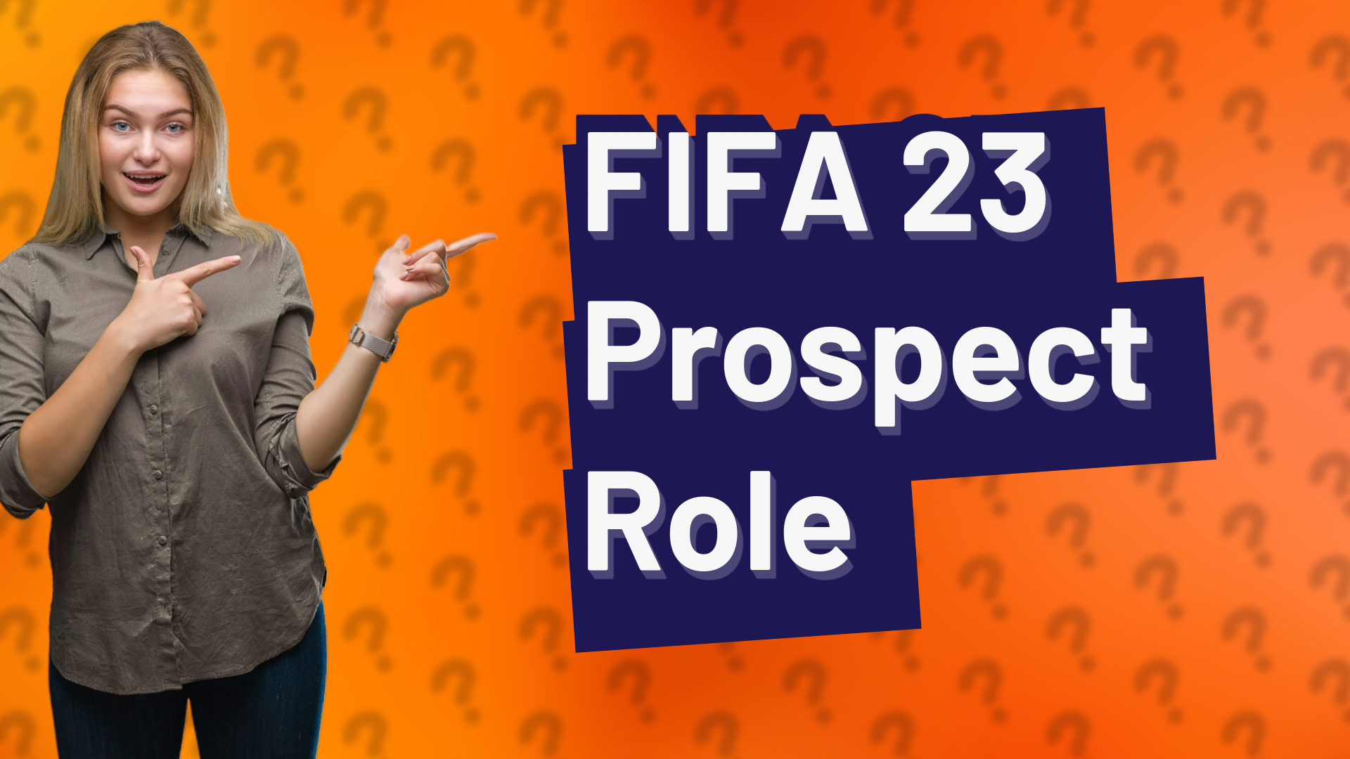 FIFA 23 Prospect Role