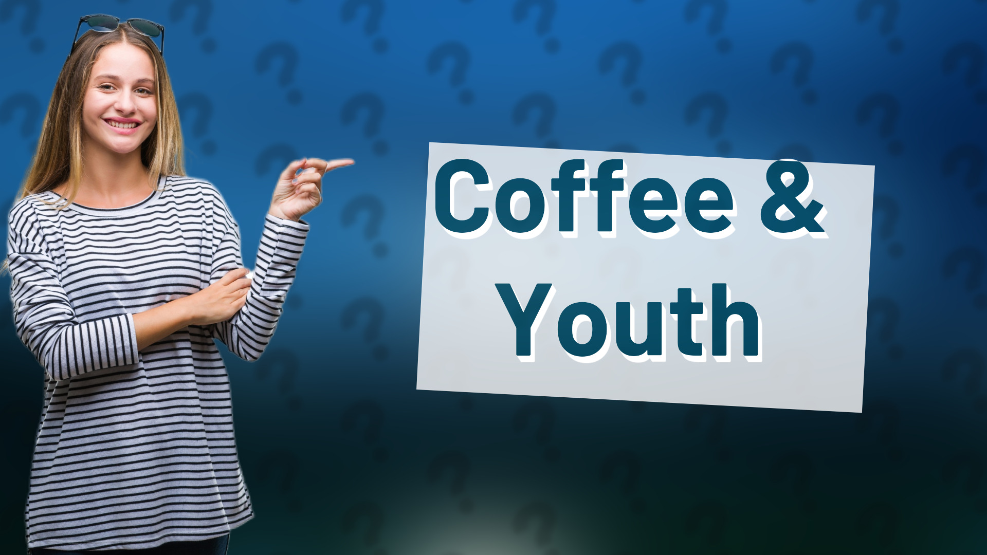 Coffee & Youth