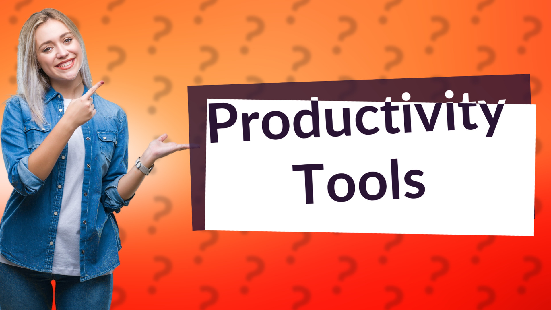 Productivity Tools
