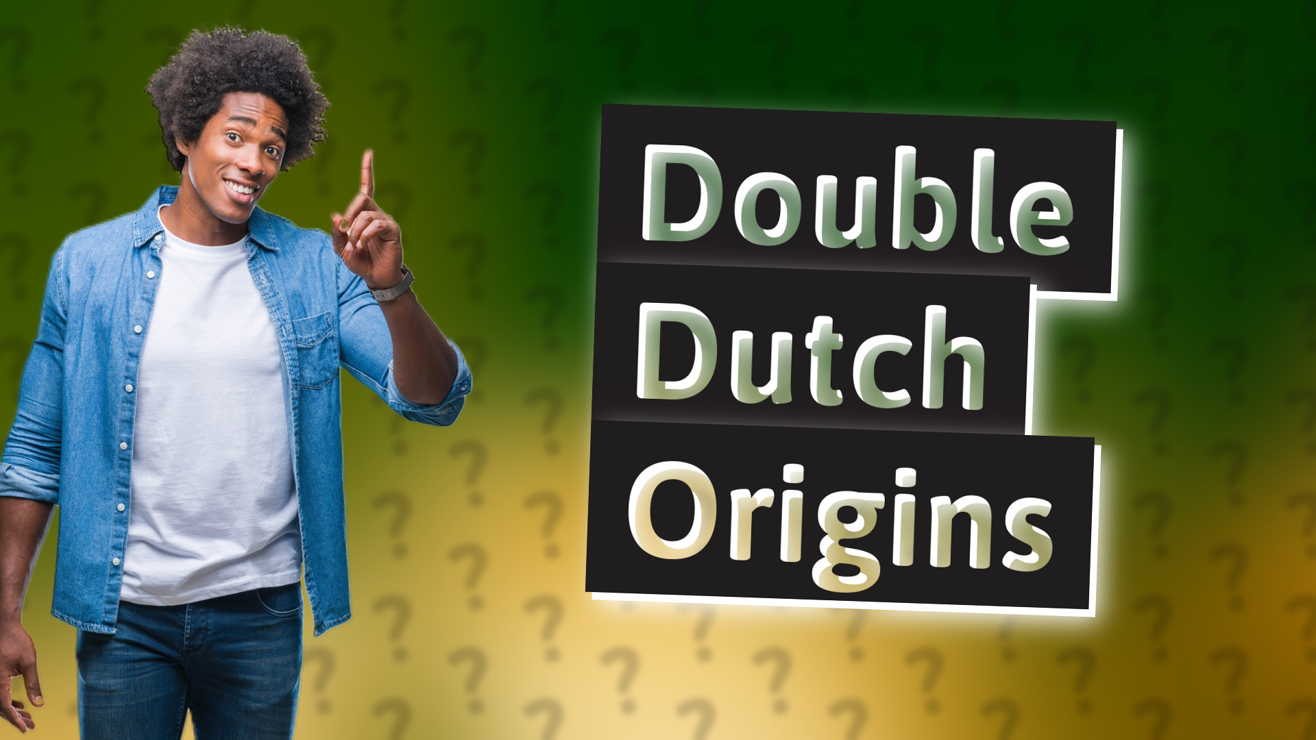 Double Dutch Origins