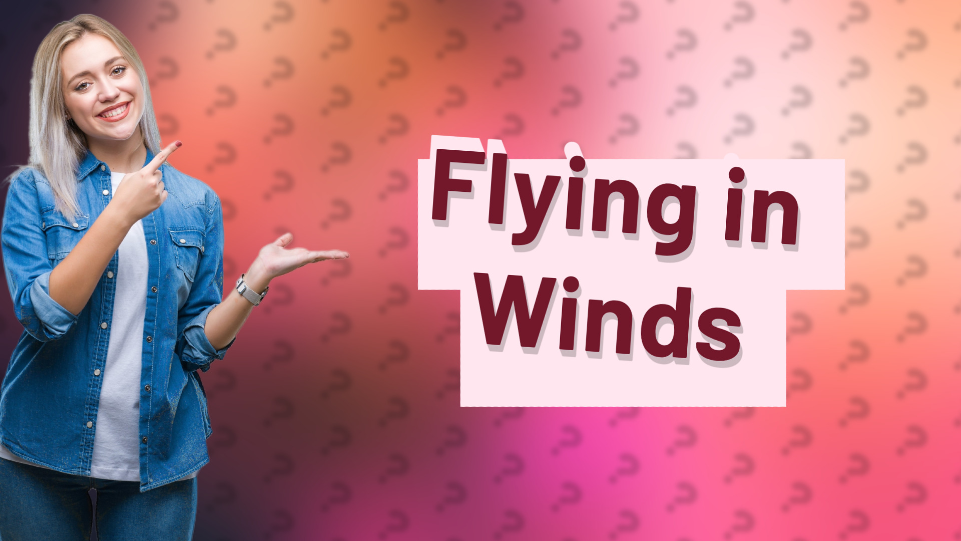Flying in Winds