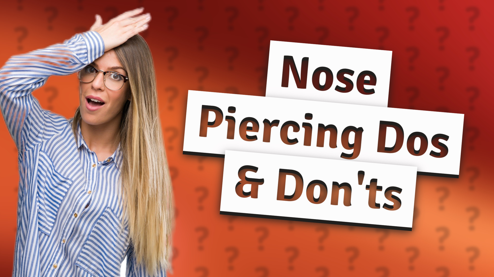 Nose Piercing Dos & Don'ts