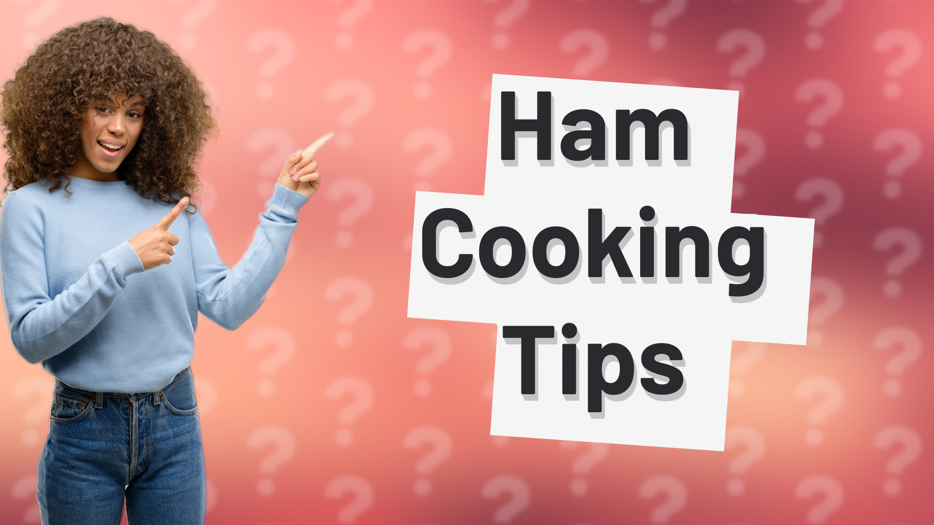 Ham Cooking Tips