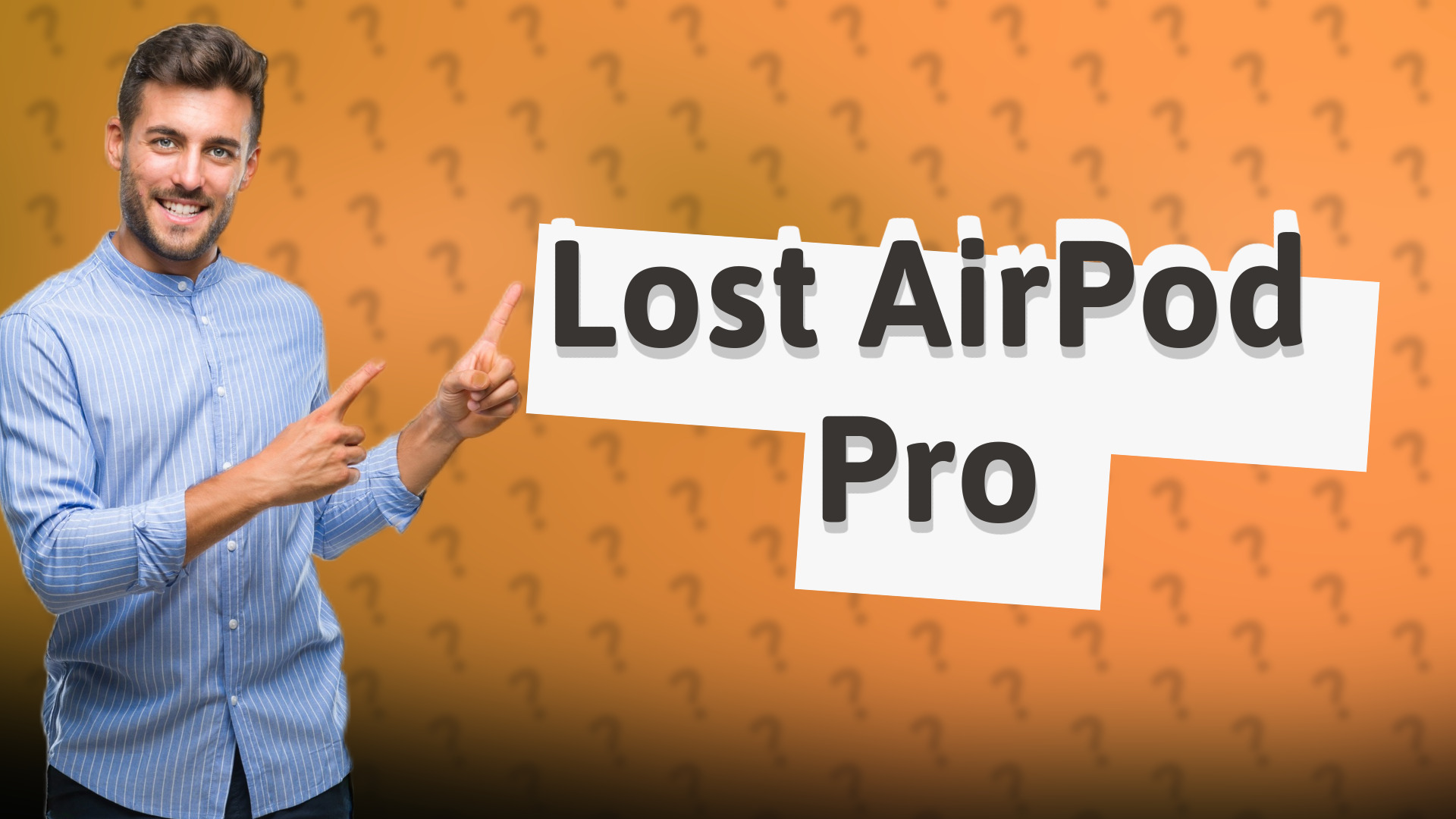 Lost AirPod Pro