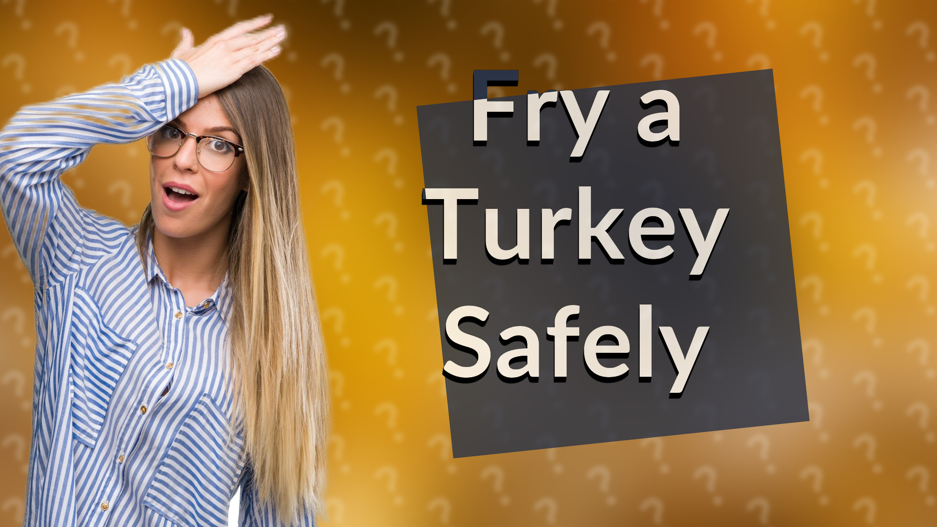 Fry a Turkey Safely