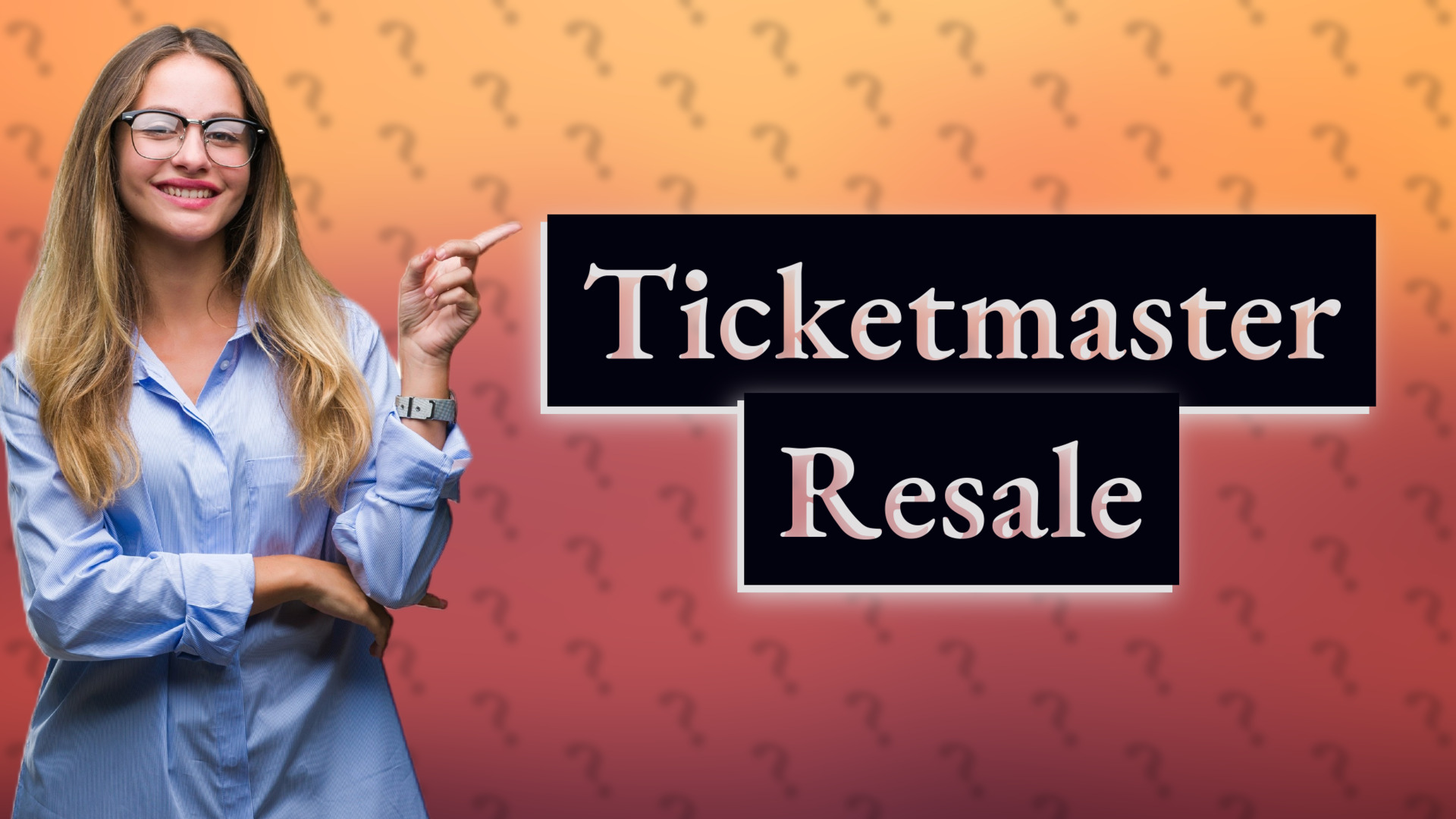 Ticketmaster Resale
