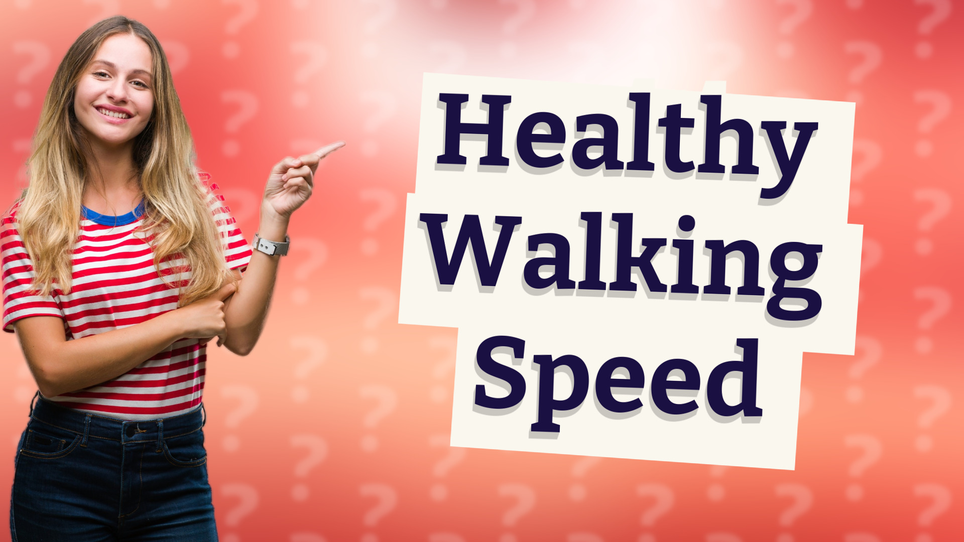 Healthy Walking Speed