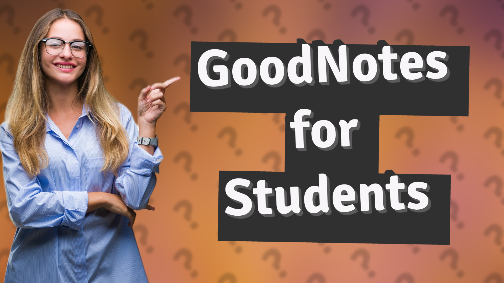 GoodNotes for Students