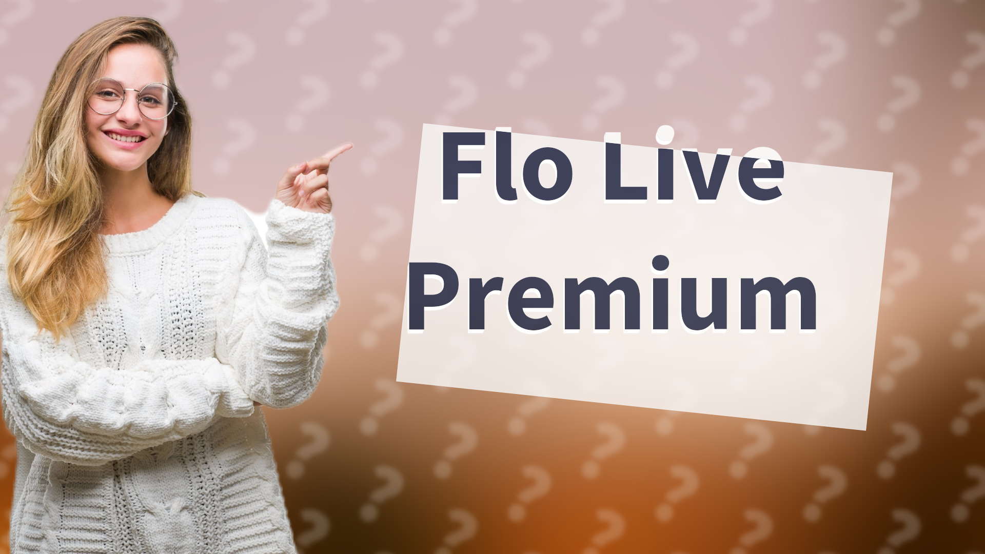 Flo Live Premium