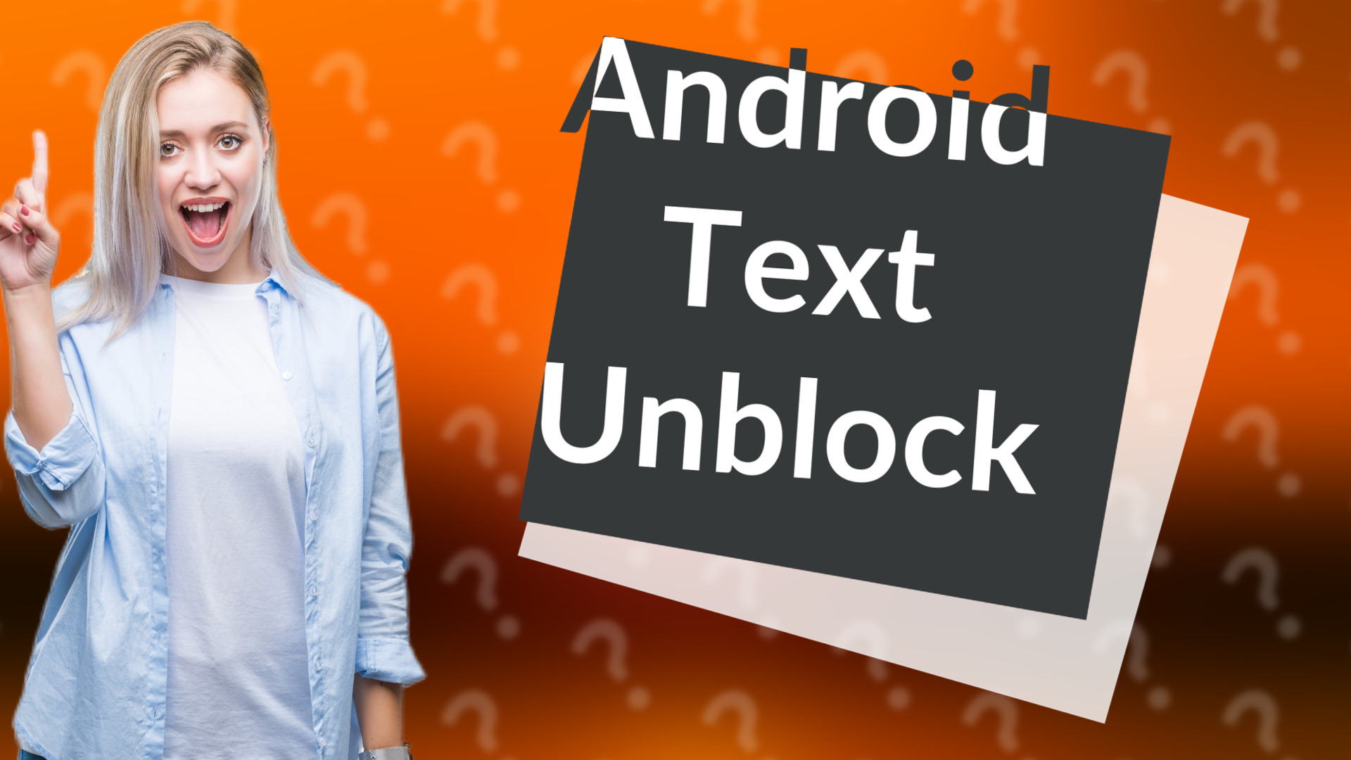 Android Text Unblock