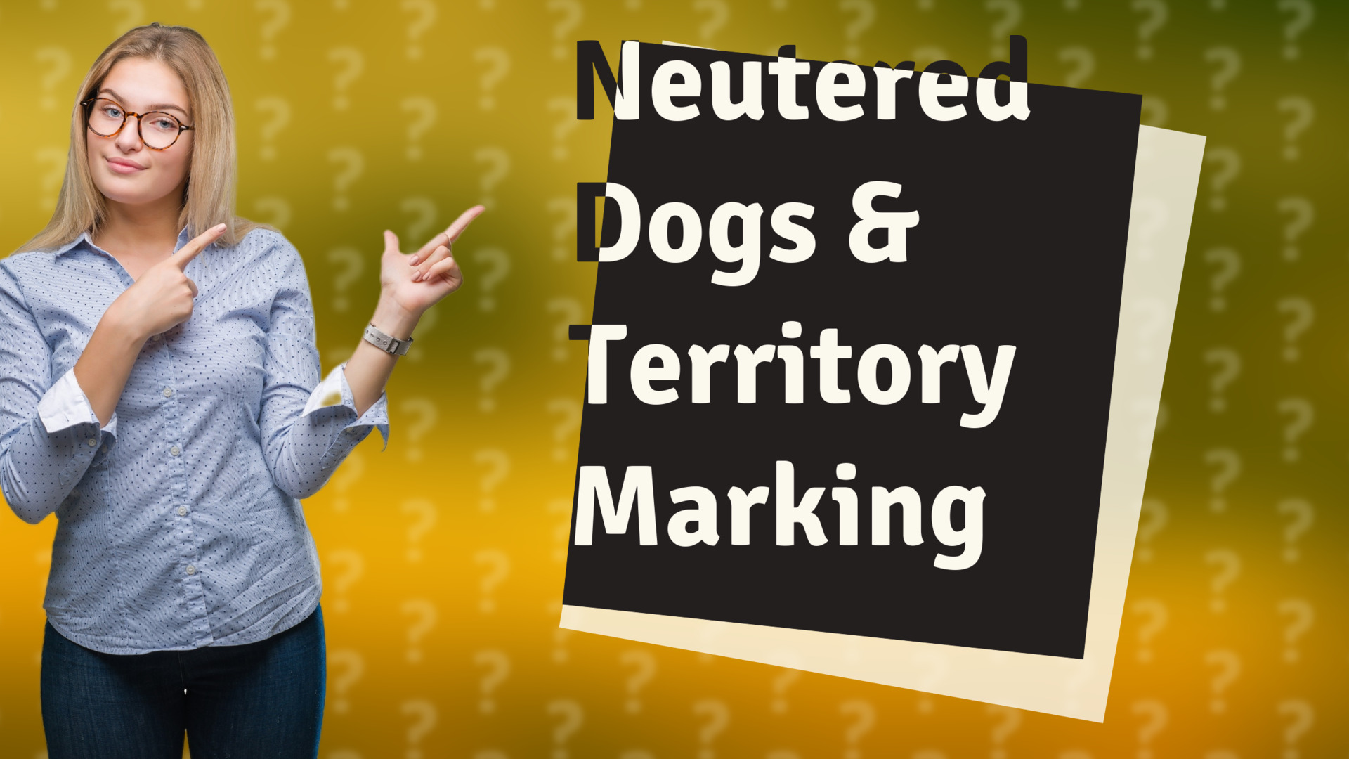 Neutered Dogs & Territory Marking