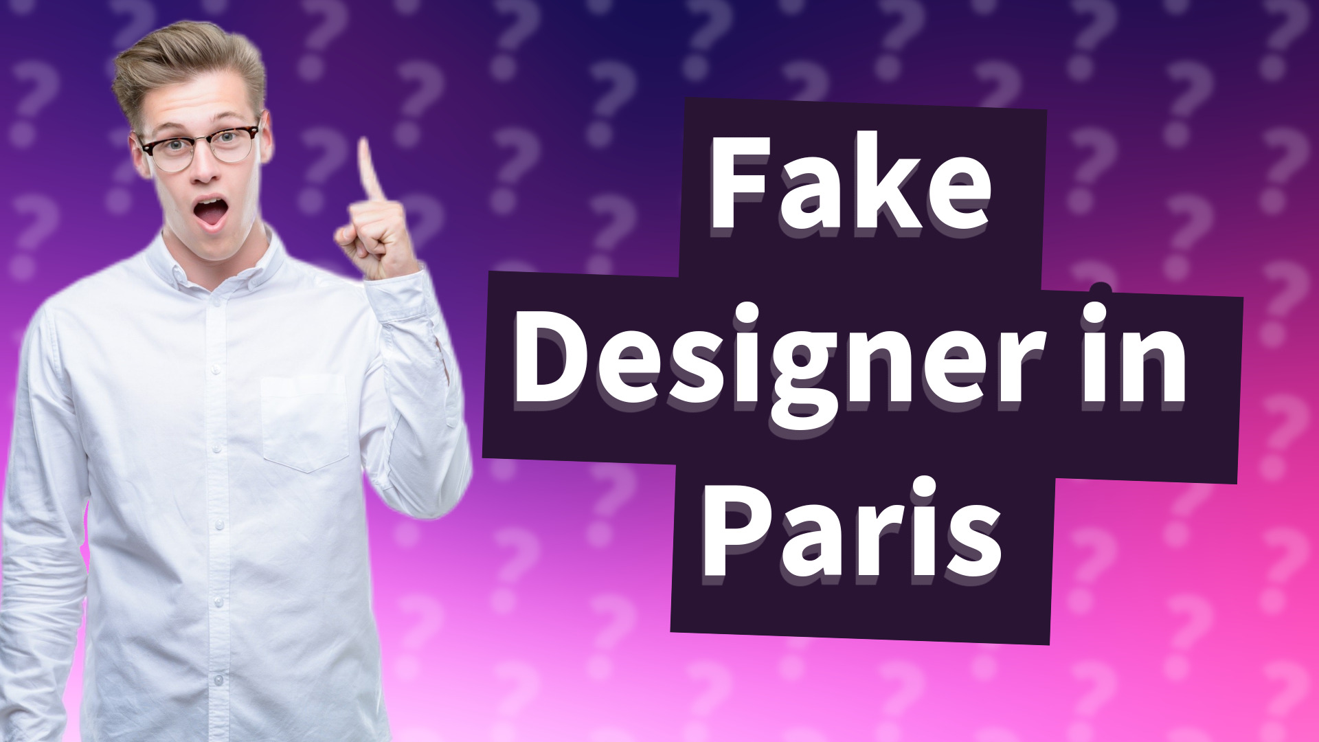 Fake Designer in Paris