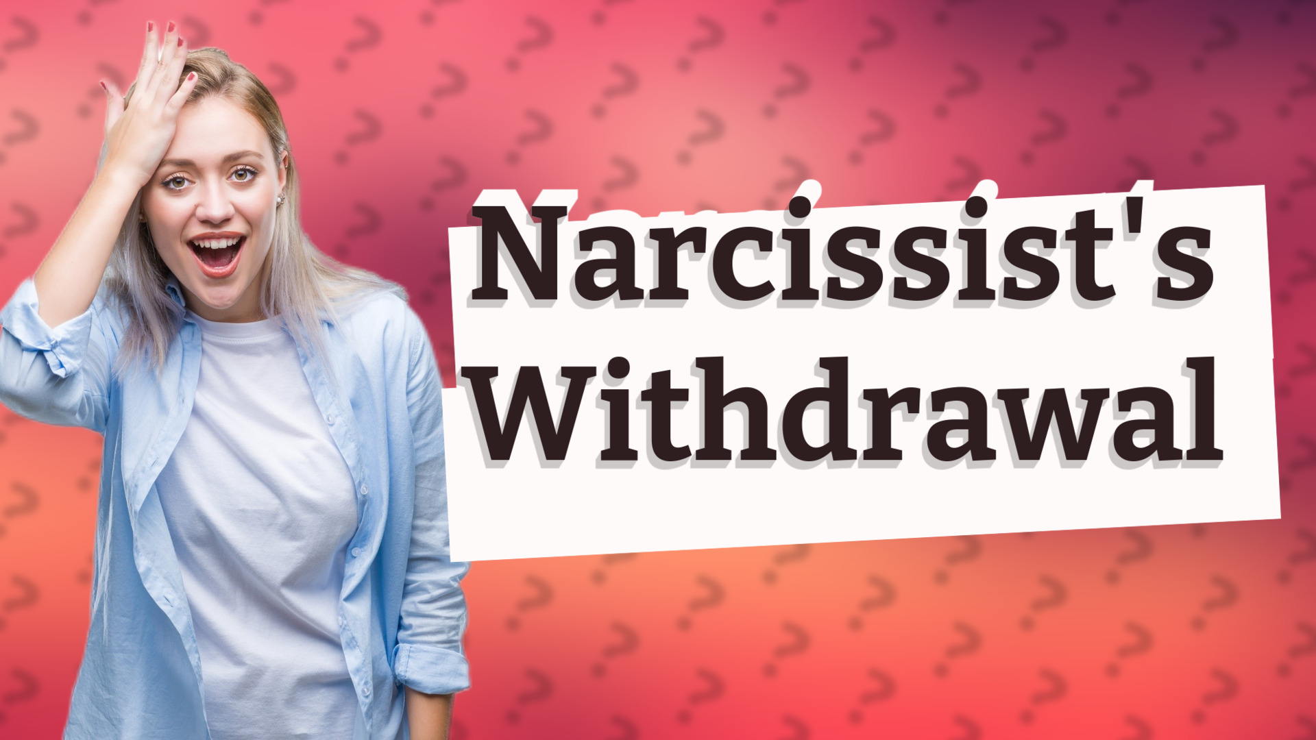 Narcissist's Withdrawal
