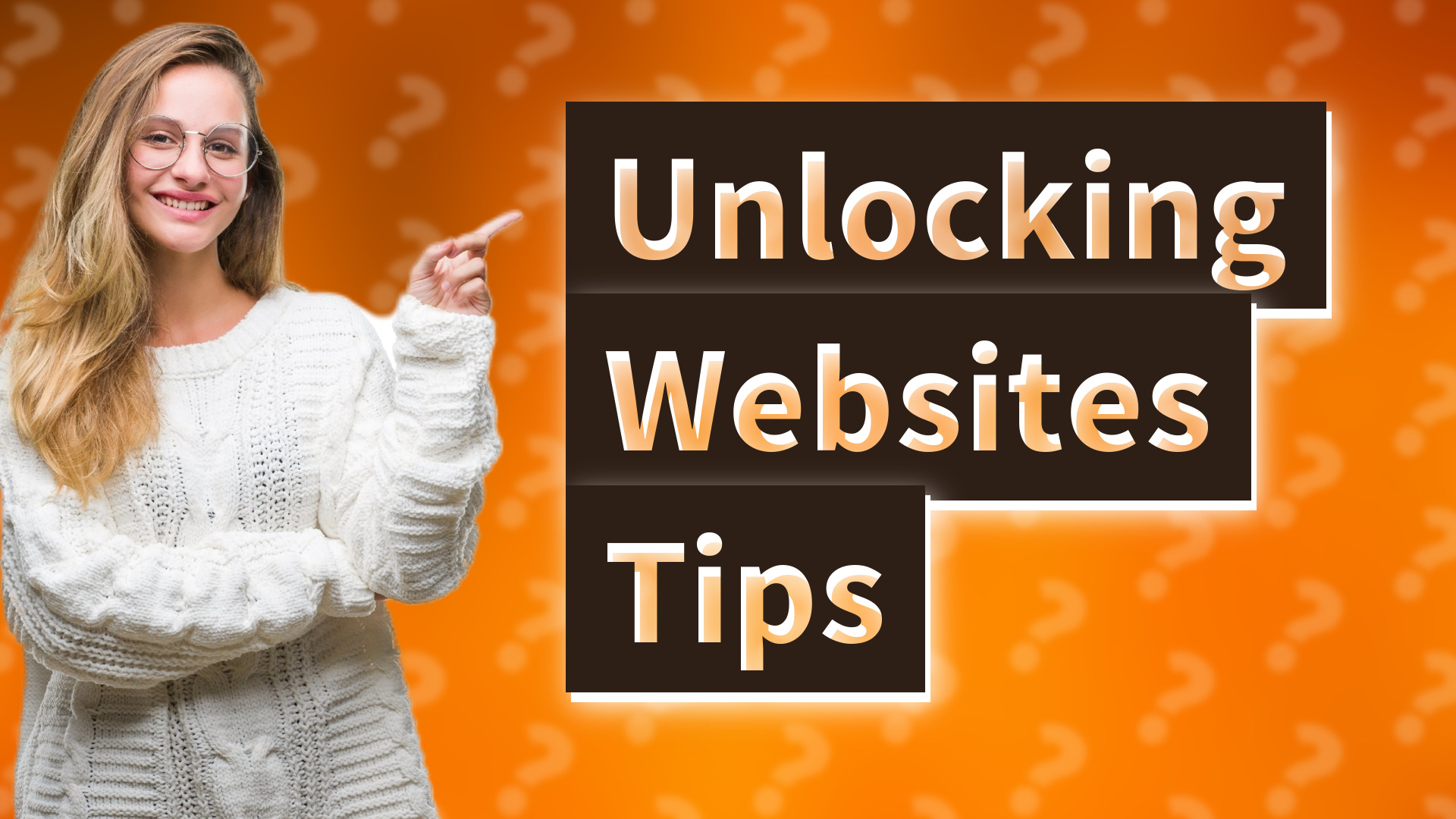 Unlocking Websites Tips