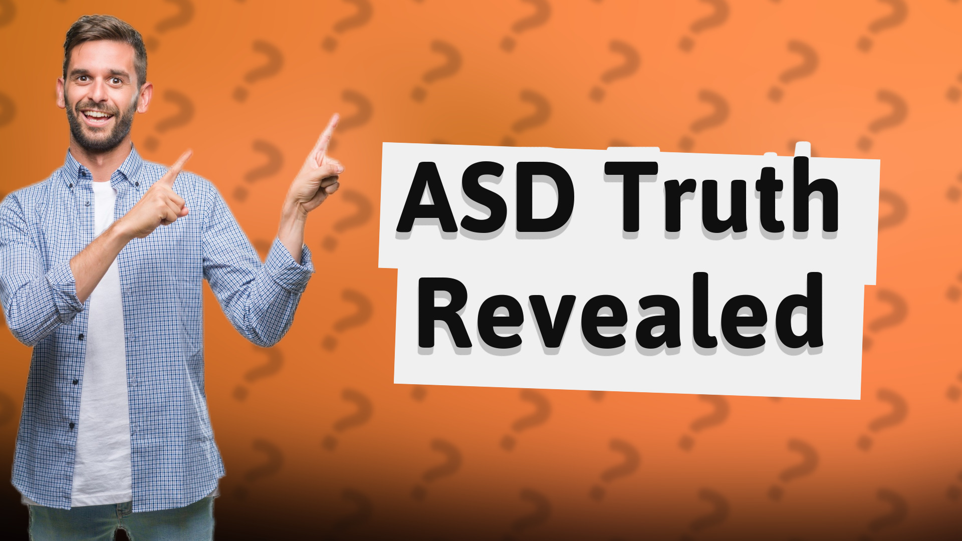 ASD Truth Revealed