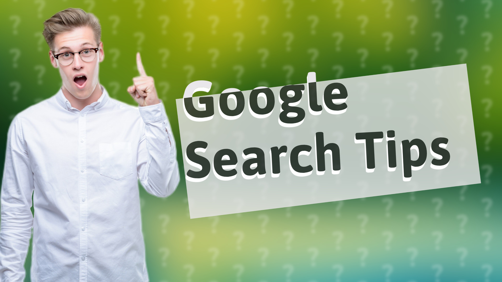 Google Search Tips