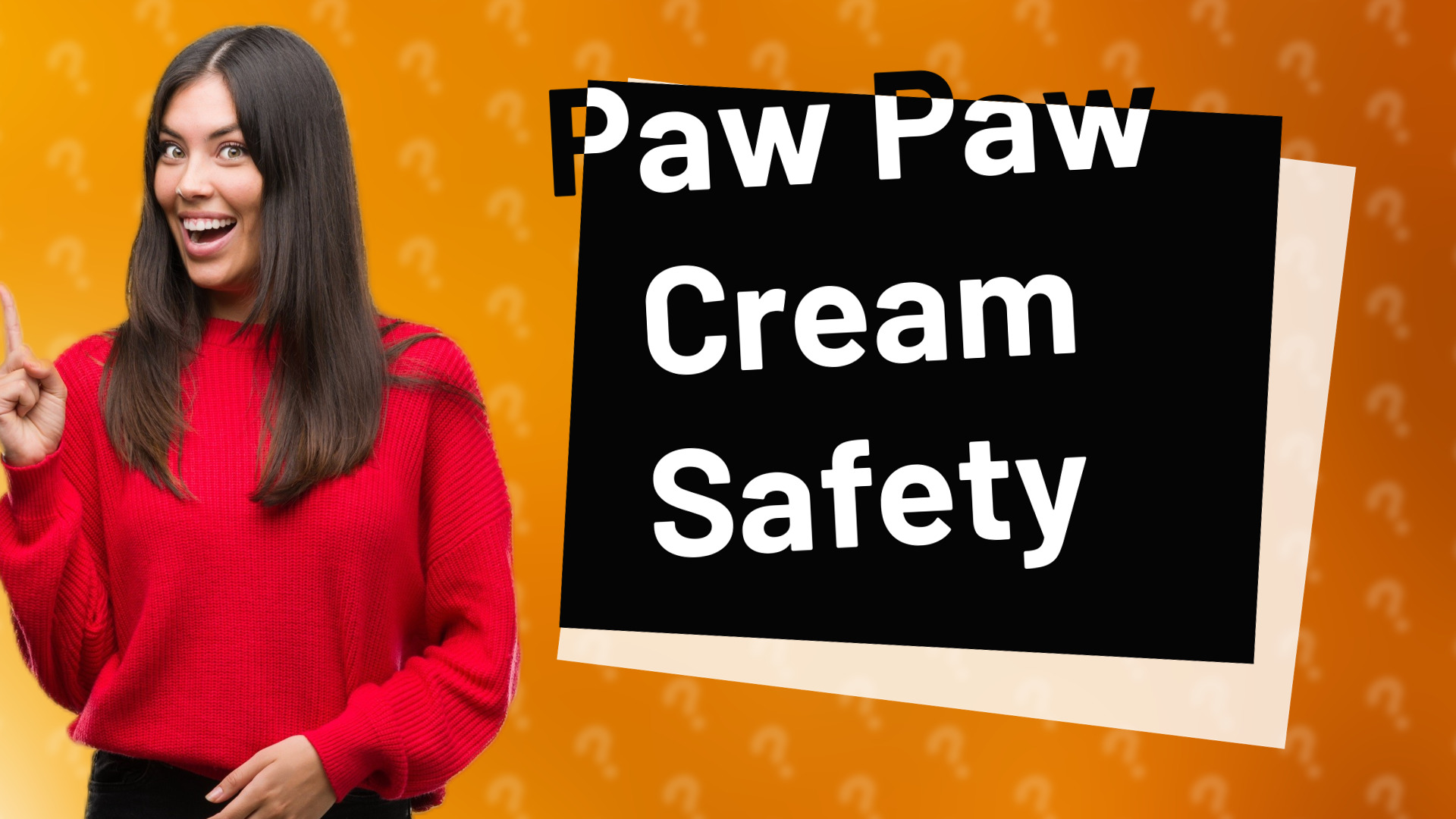 Paw Paw Cream Safety