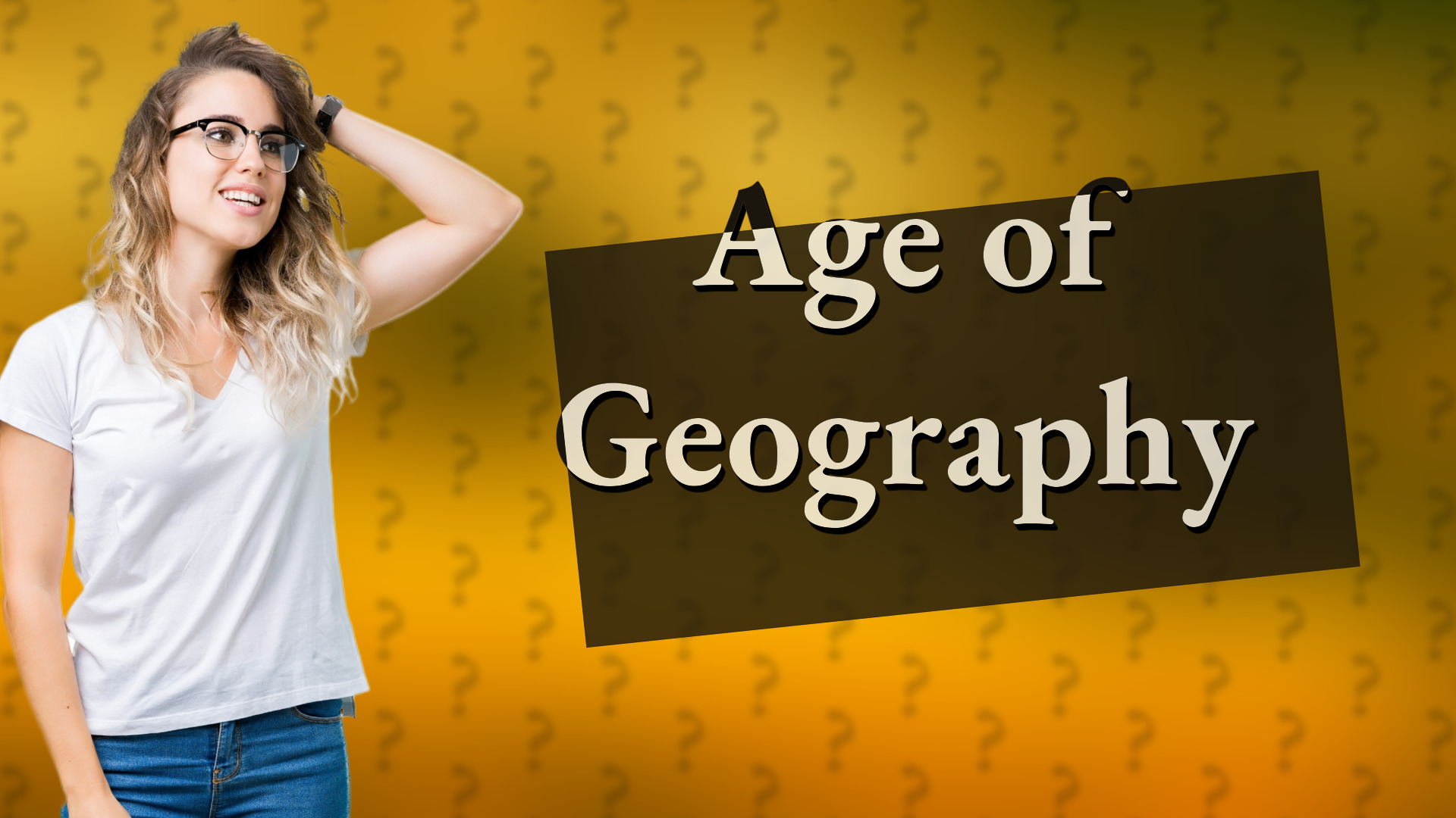 Age of Geography