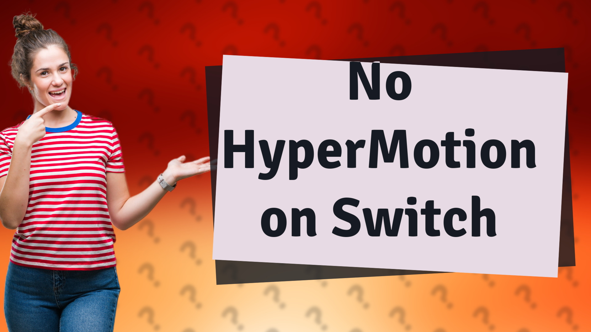 No HyperMotion on Switch