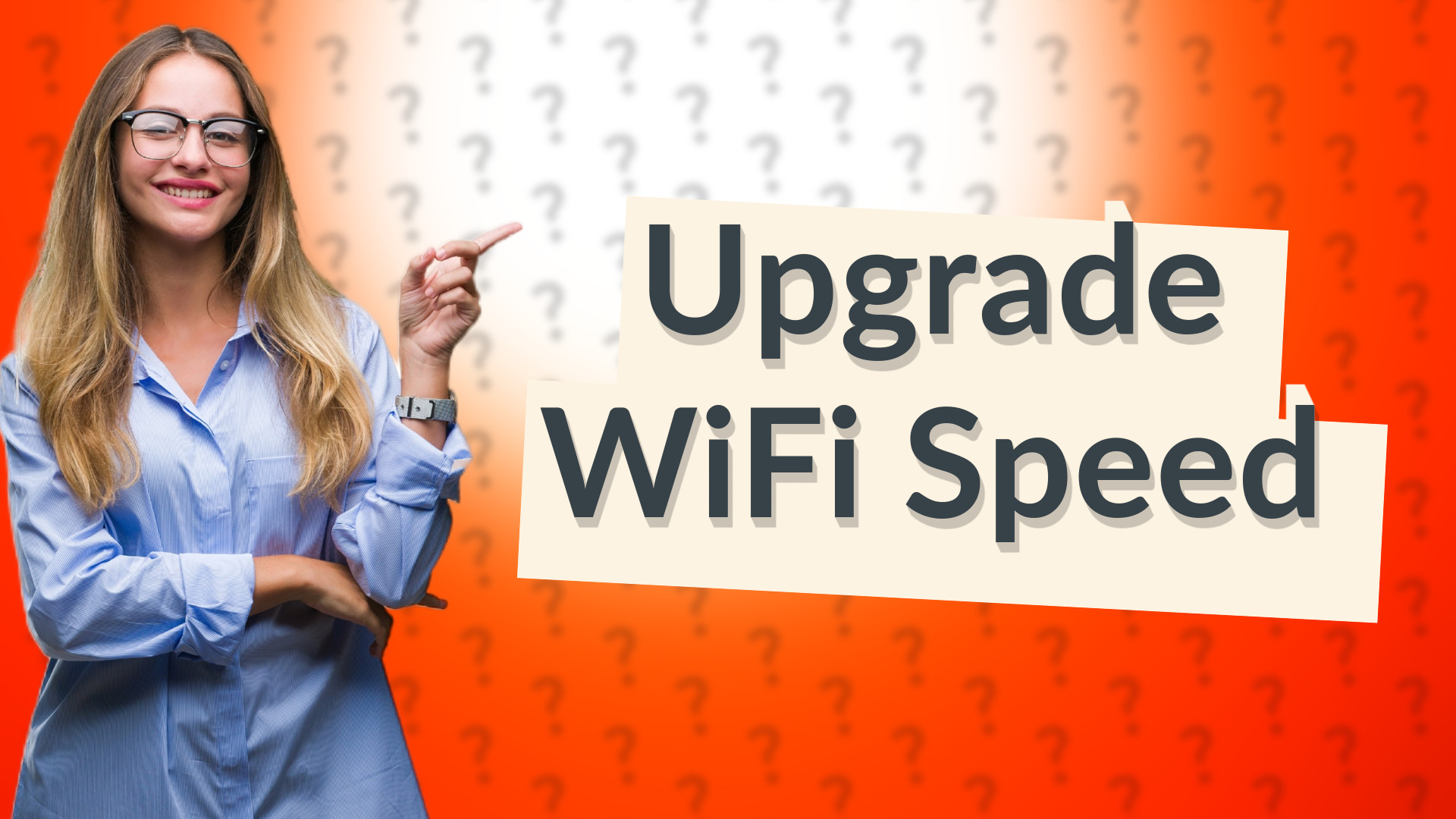 Upgrade WiFi Speed