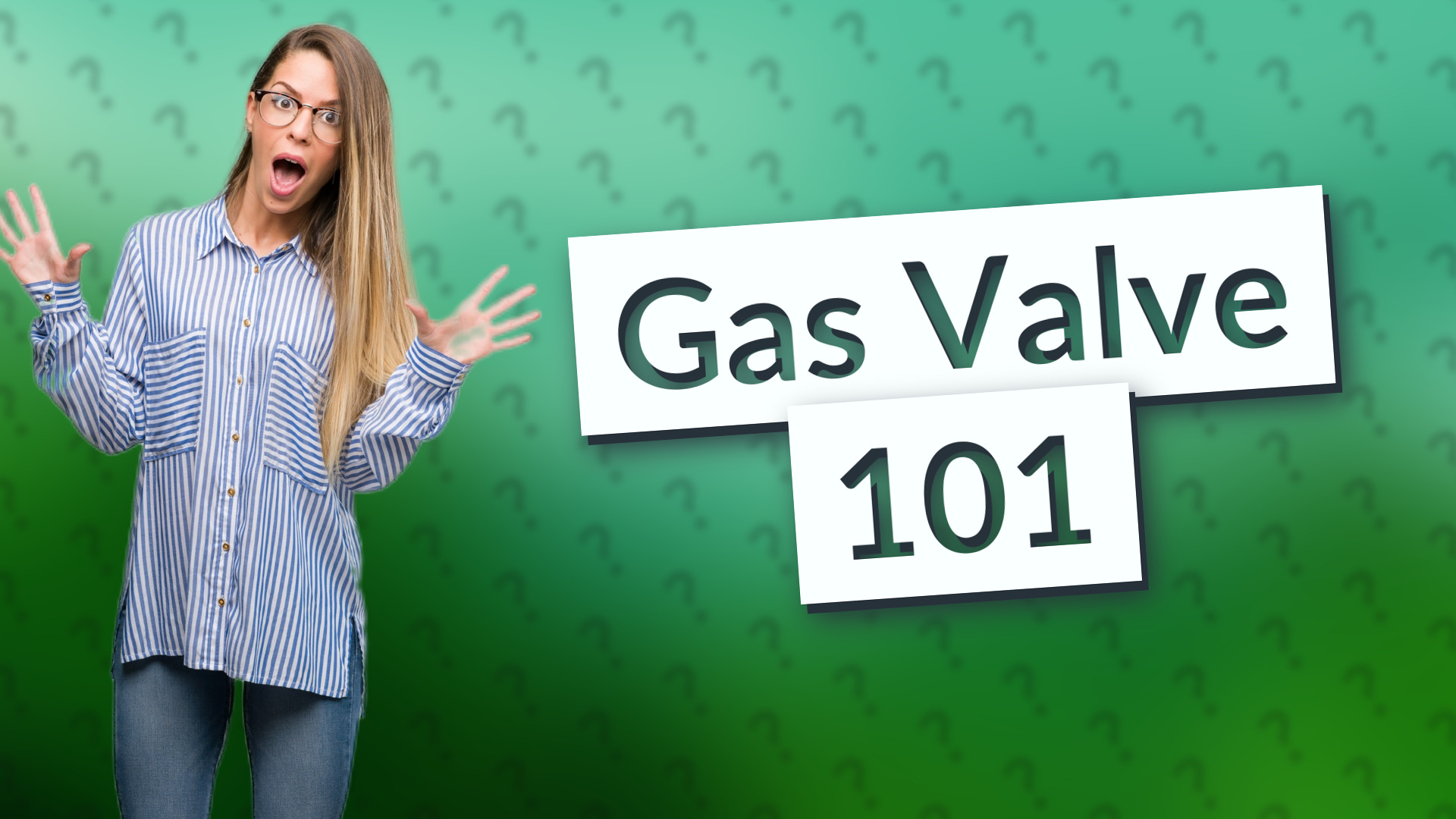 Gas Valve 101