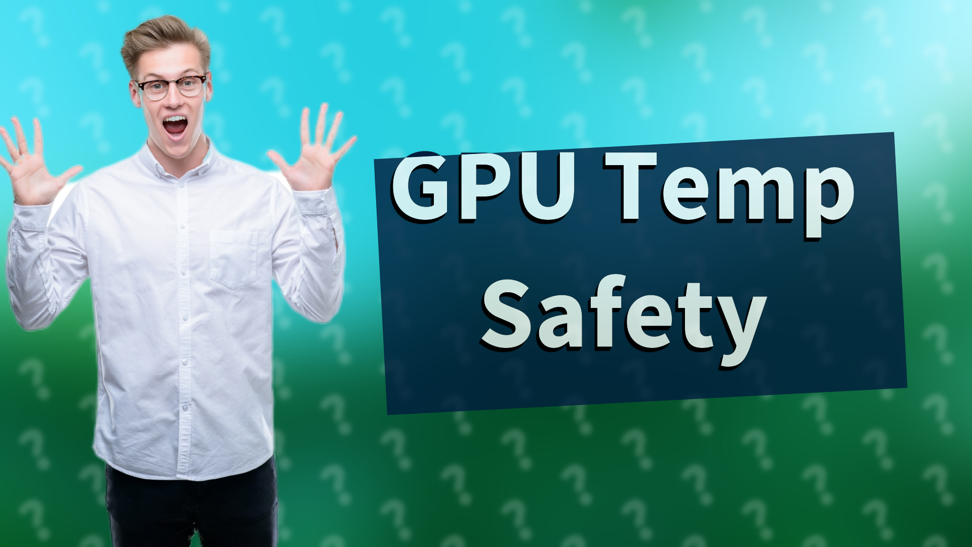 GPU Temp Safety