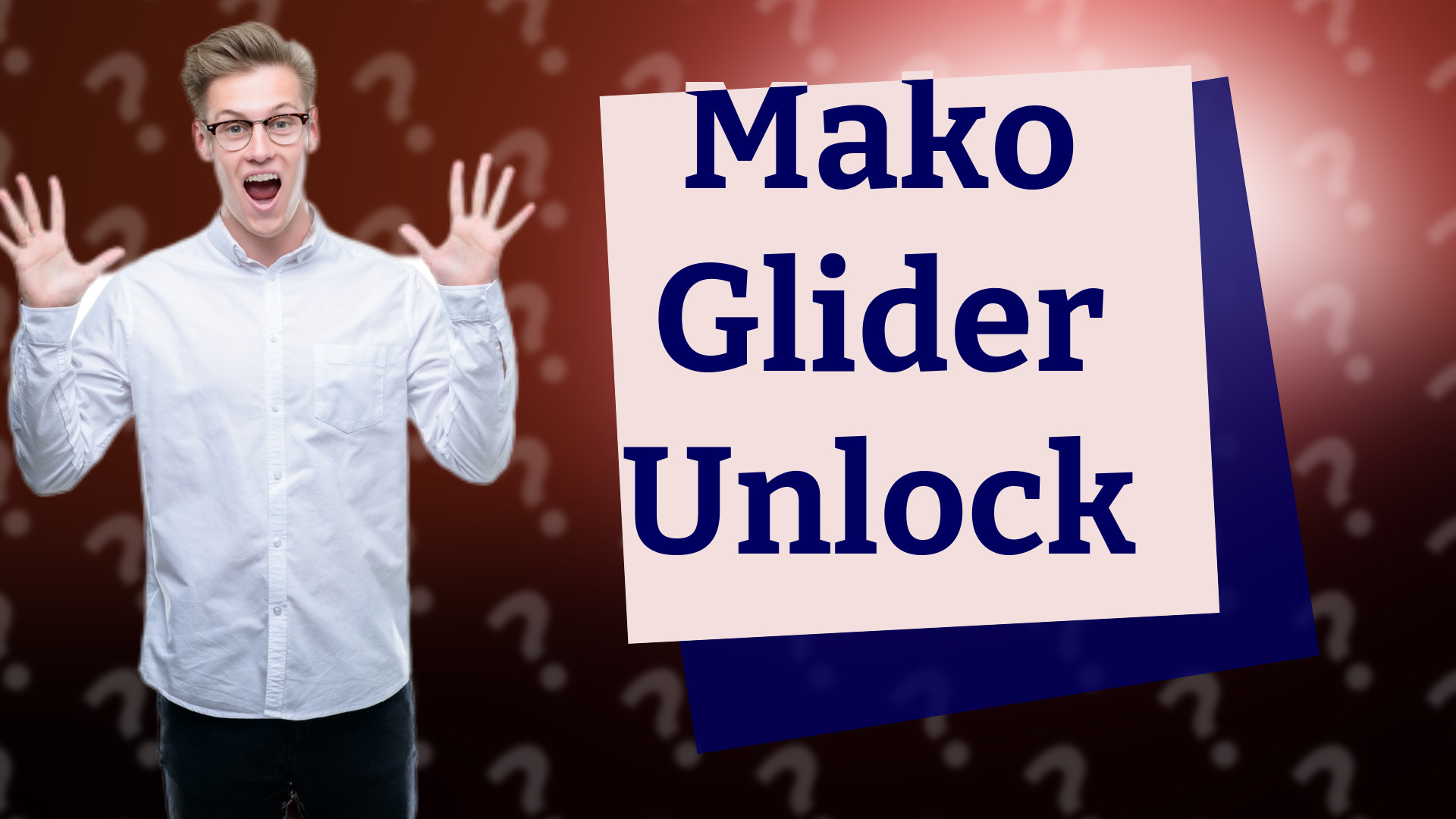 Mako Glider Unlock