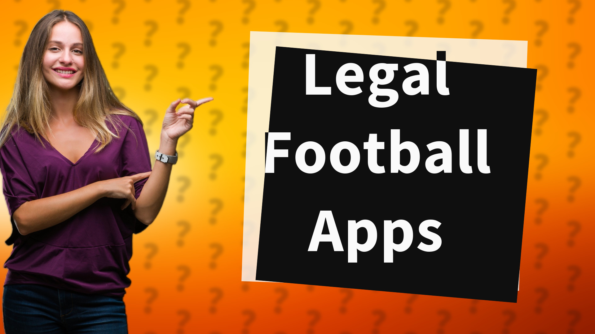 Legal Football Apps