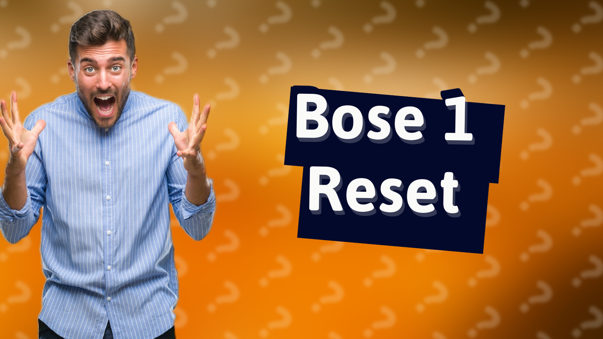 Bose 1 Reset