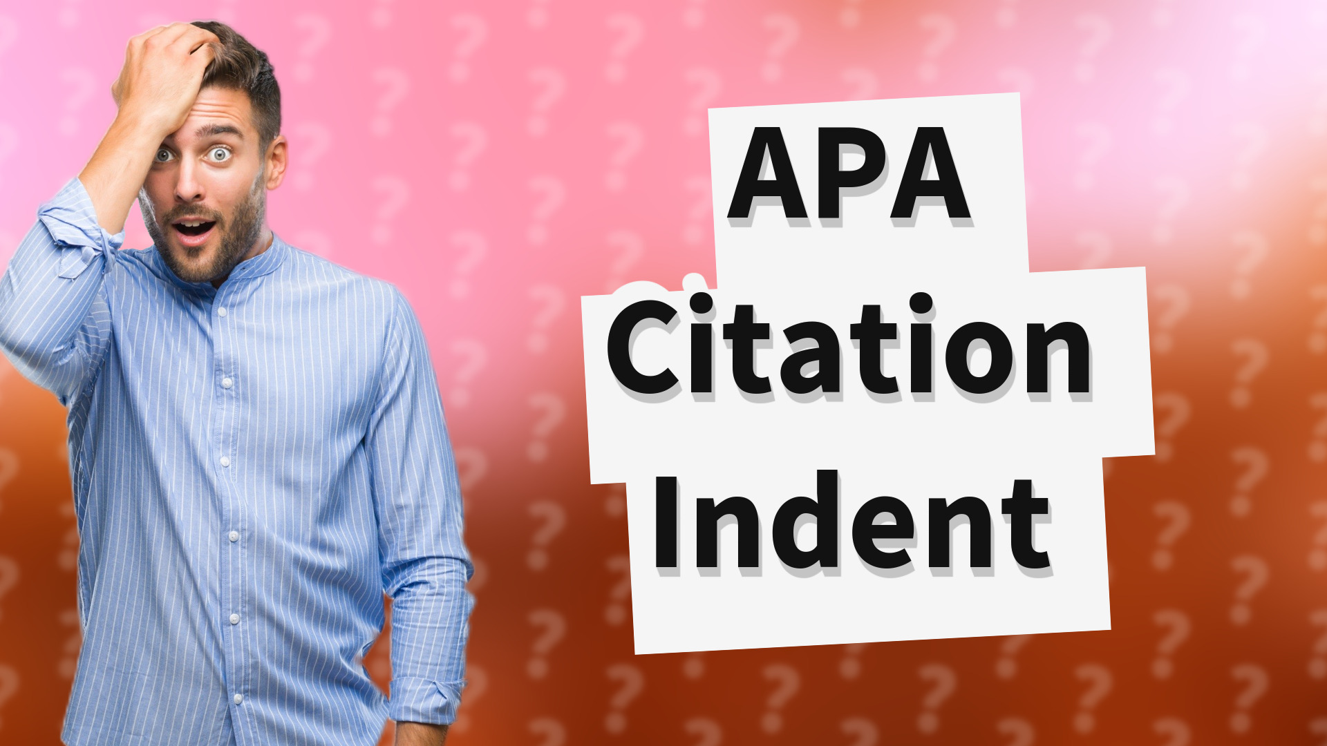 APA Citation Indent