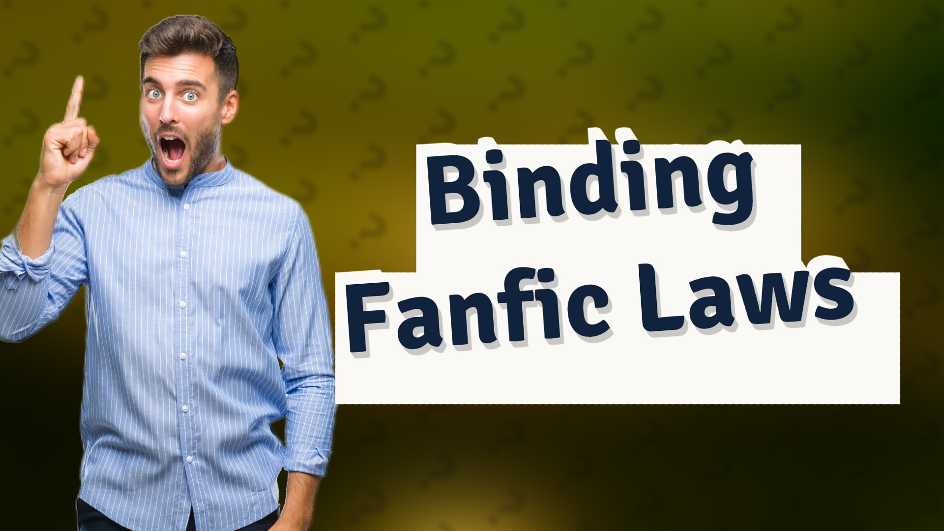 Binding Fanfic Laws