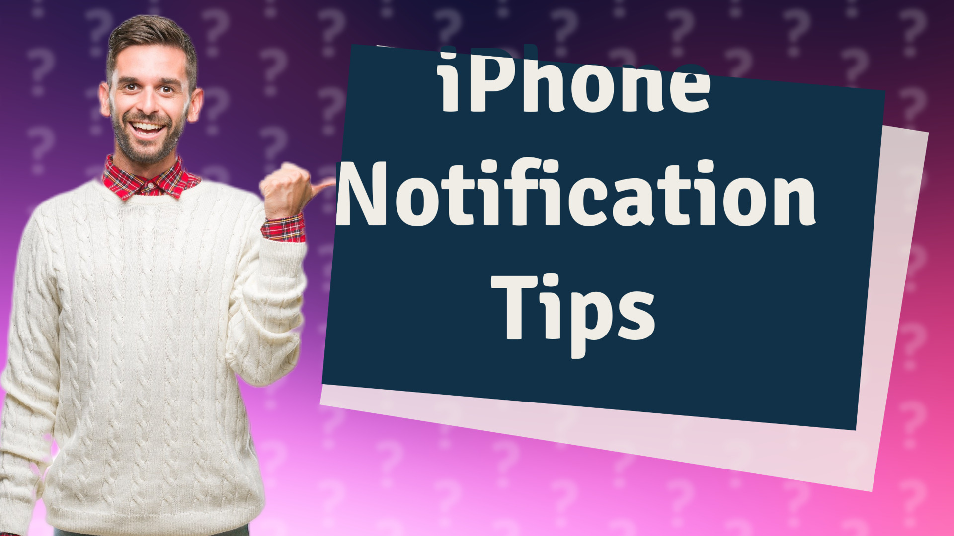 iPhone Notification Tips