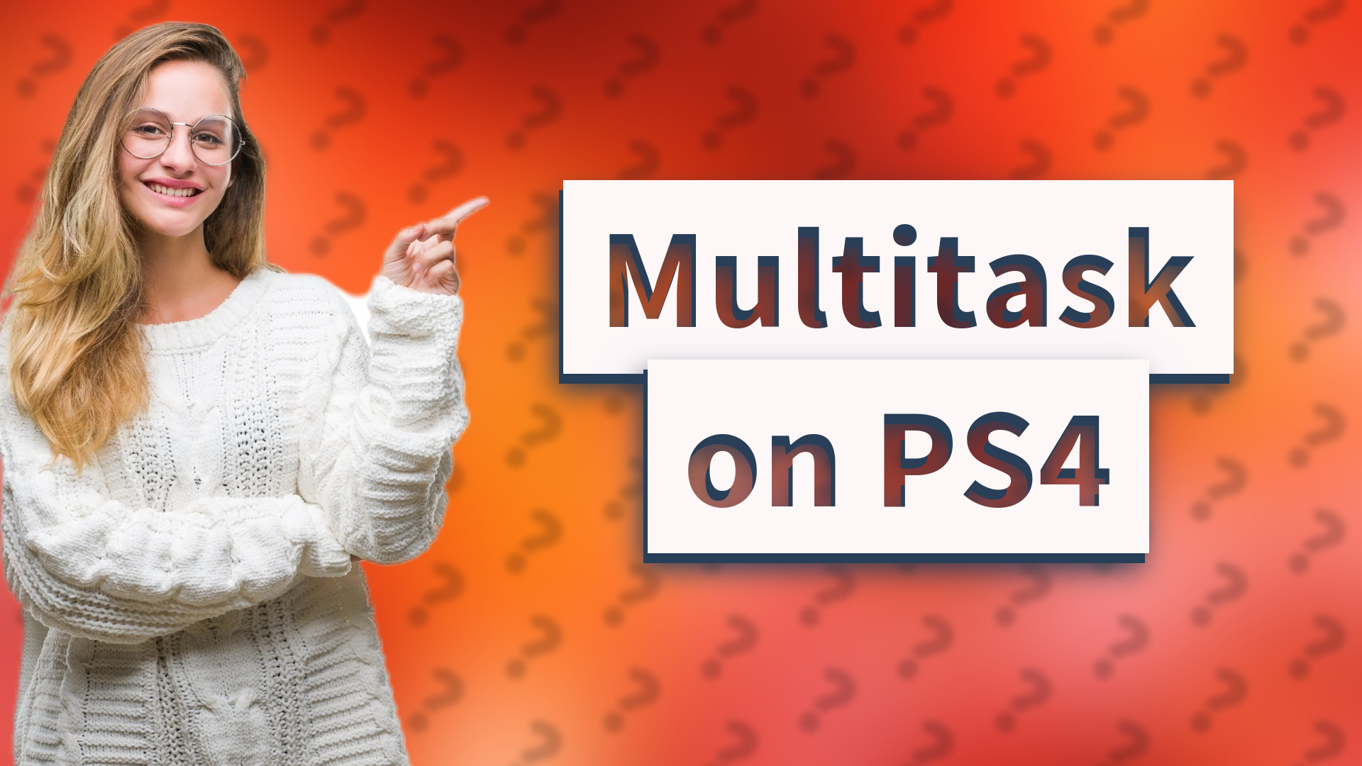 Multitask on PS4