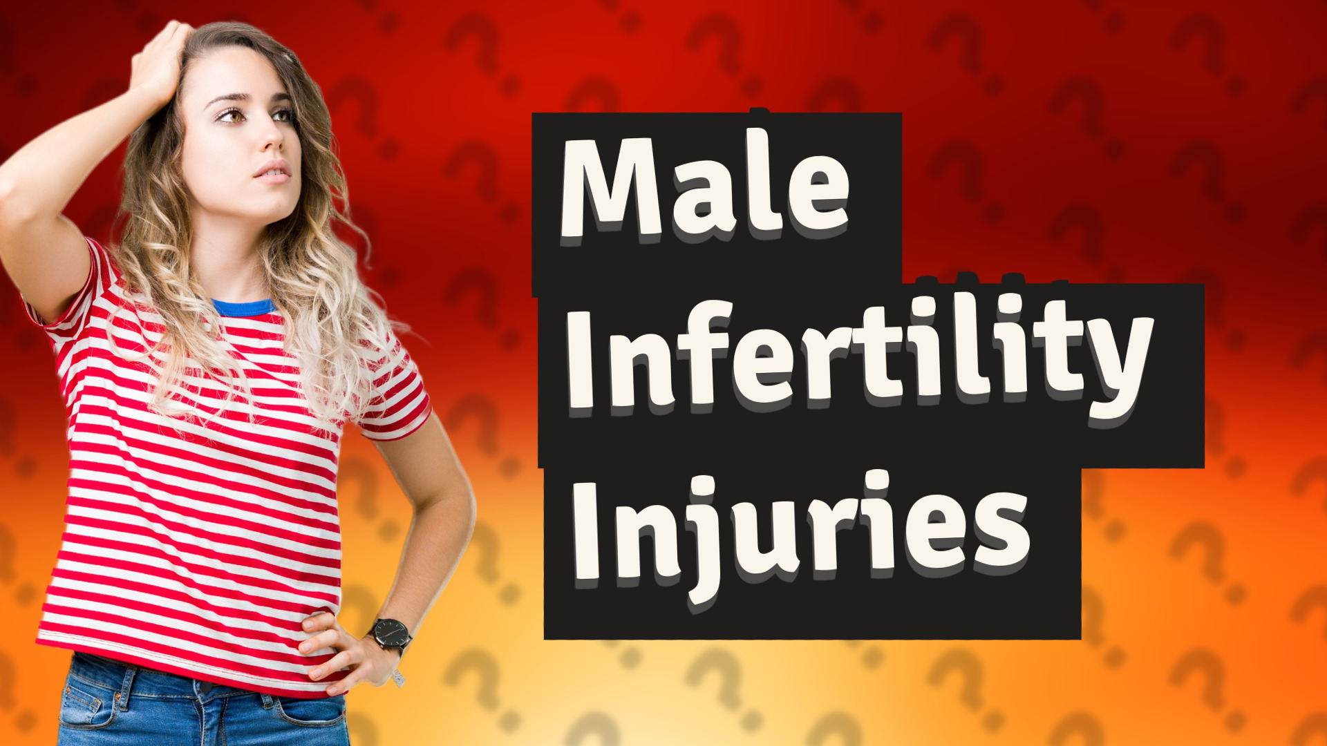 Male Infertility Injuries