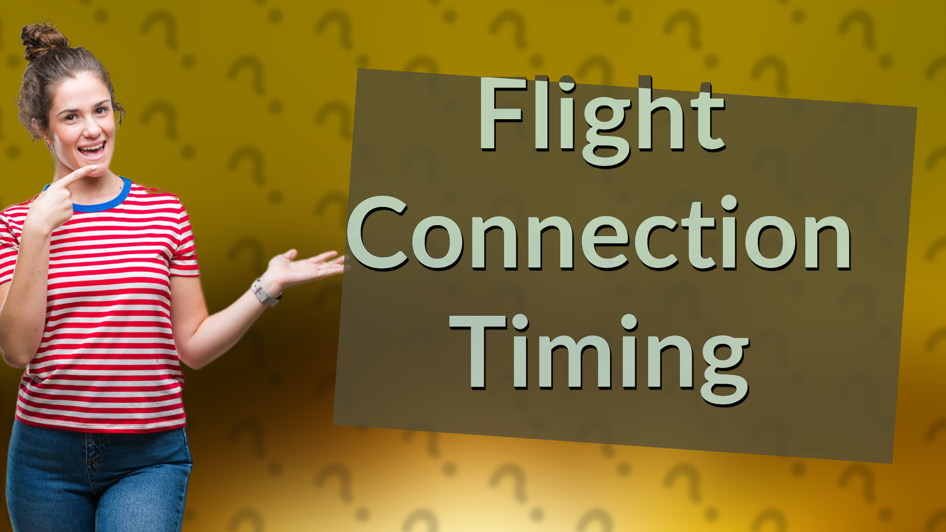 Flight Connection Timing