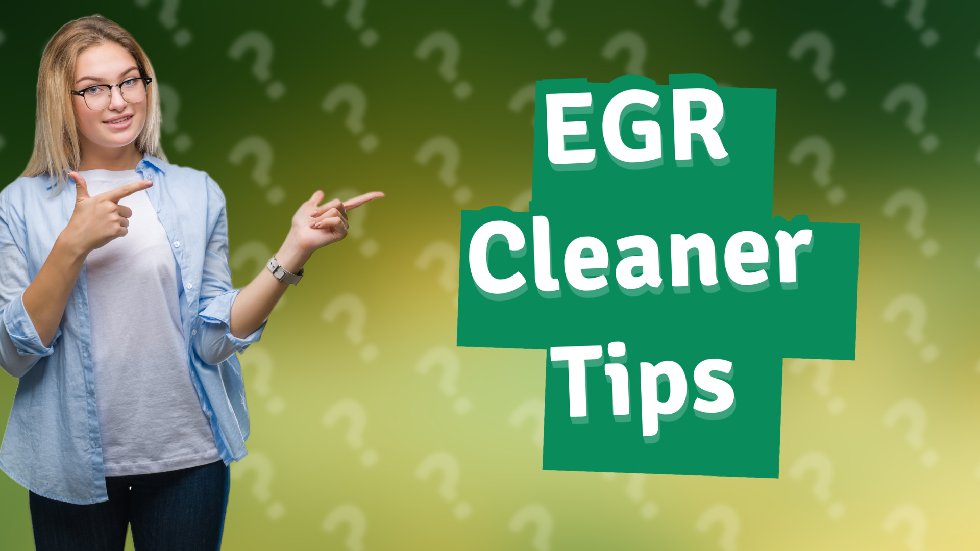 EGR Cleaner Tips