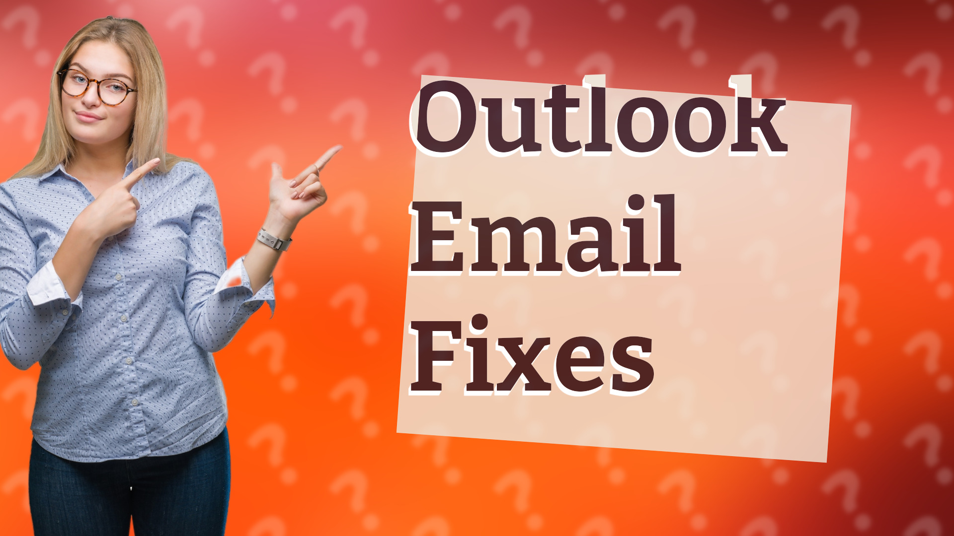 Outlook Email Fixes