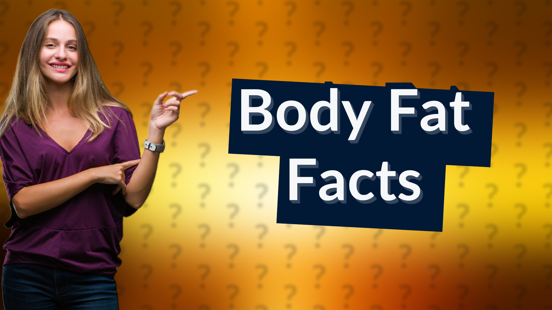 Body Fat Facts