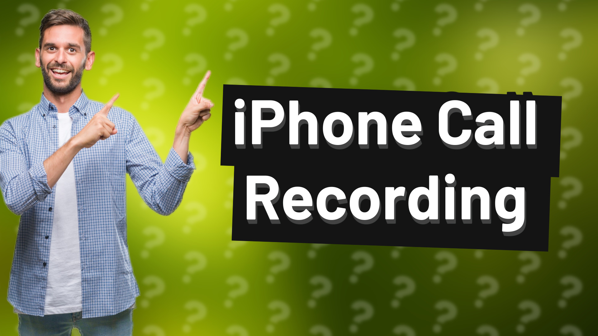 iPhone Call Recording
