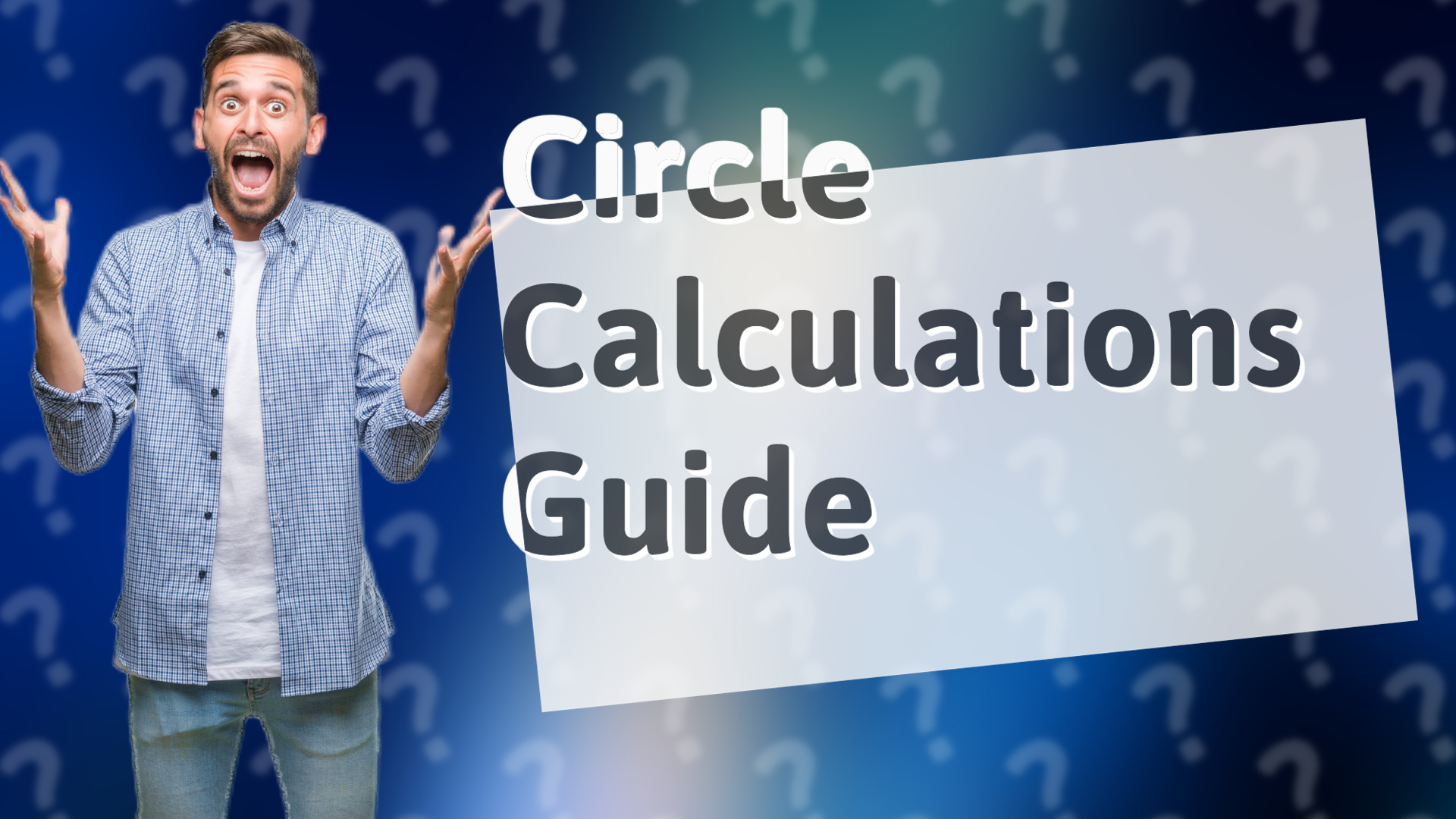 Circle Calculations Guide