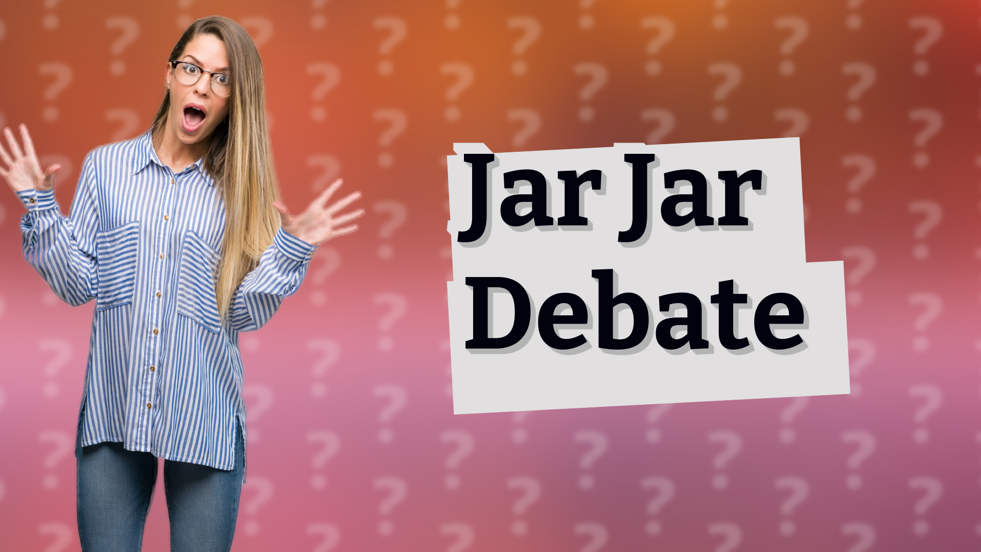 Jar Jar Debate